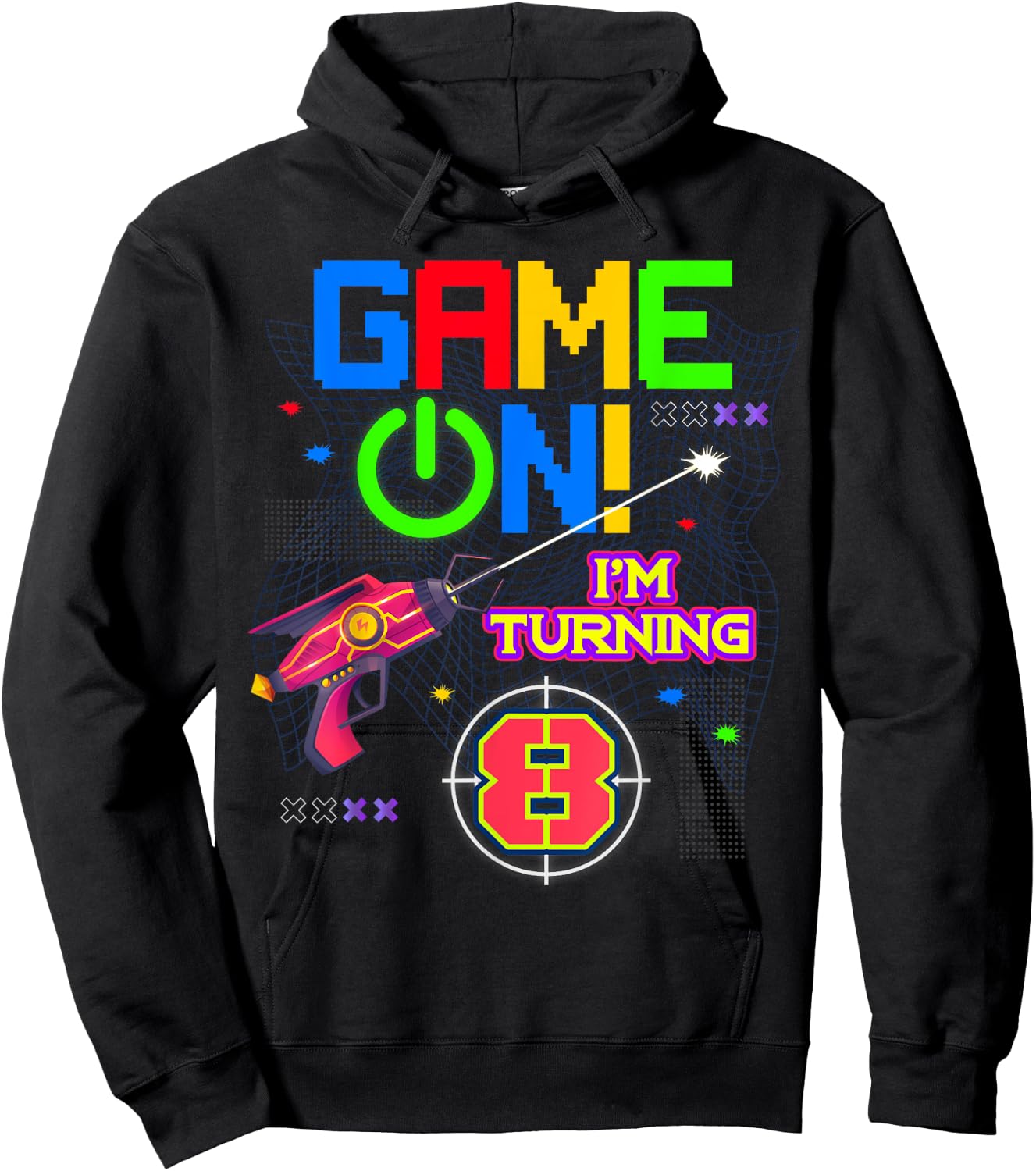 Game On I'm Turning 8th Birthday Laser Tag 8 Year Old Funny Hoodie - Hoodie | Black