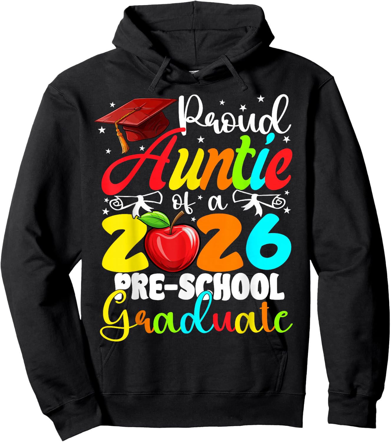 Funny Proud Auntie of a Class of 2026 Pre-School Graduate Hoodie - Hoodie | Black