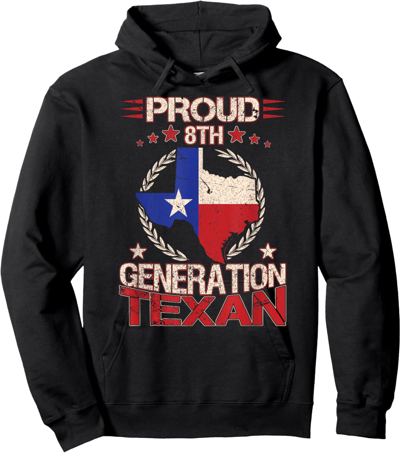 Texas Proud 8th Generation Texan Native Lone Star State Hoodie - Hoodie | Black