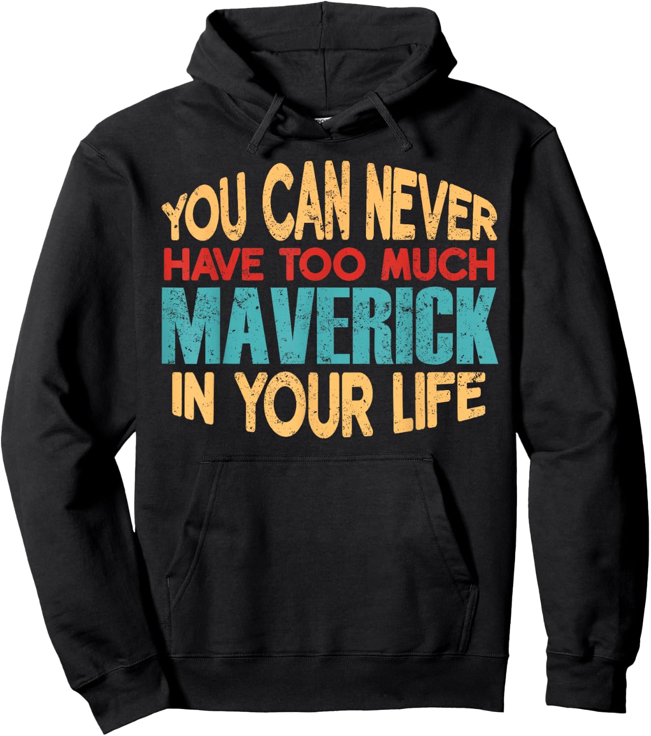 Funny Maverick Personalized First Name Joke Item Hoodie - Hoodie | Black