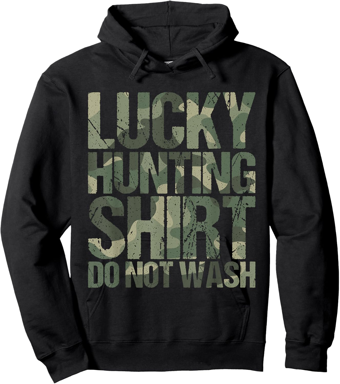 Hunter Deer Gift Funny Camouflage Lucky Huntig Hoodie - Hoodie | Black