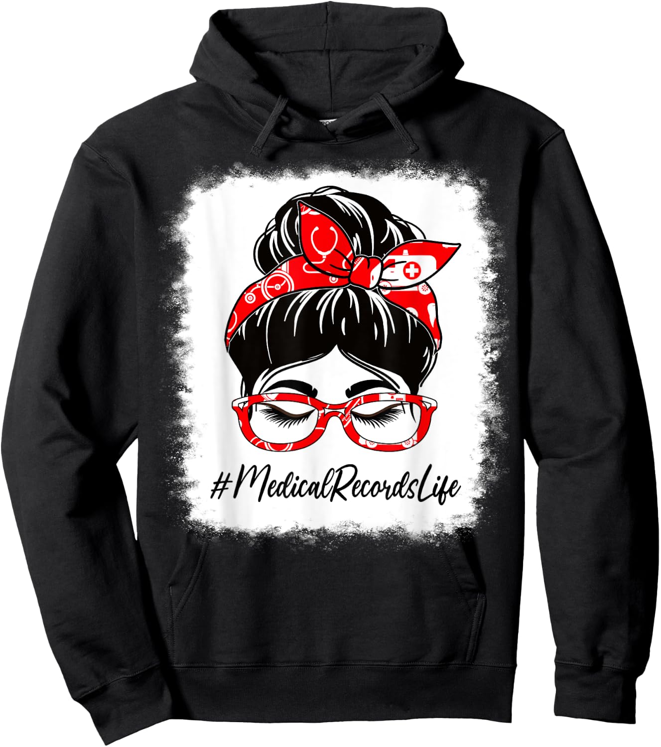 Medical Records Bleached Messy Bun Appreciation Day For Work Hoodie - Hoodie | Black