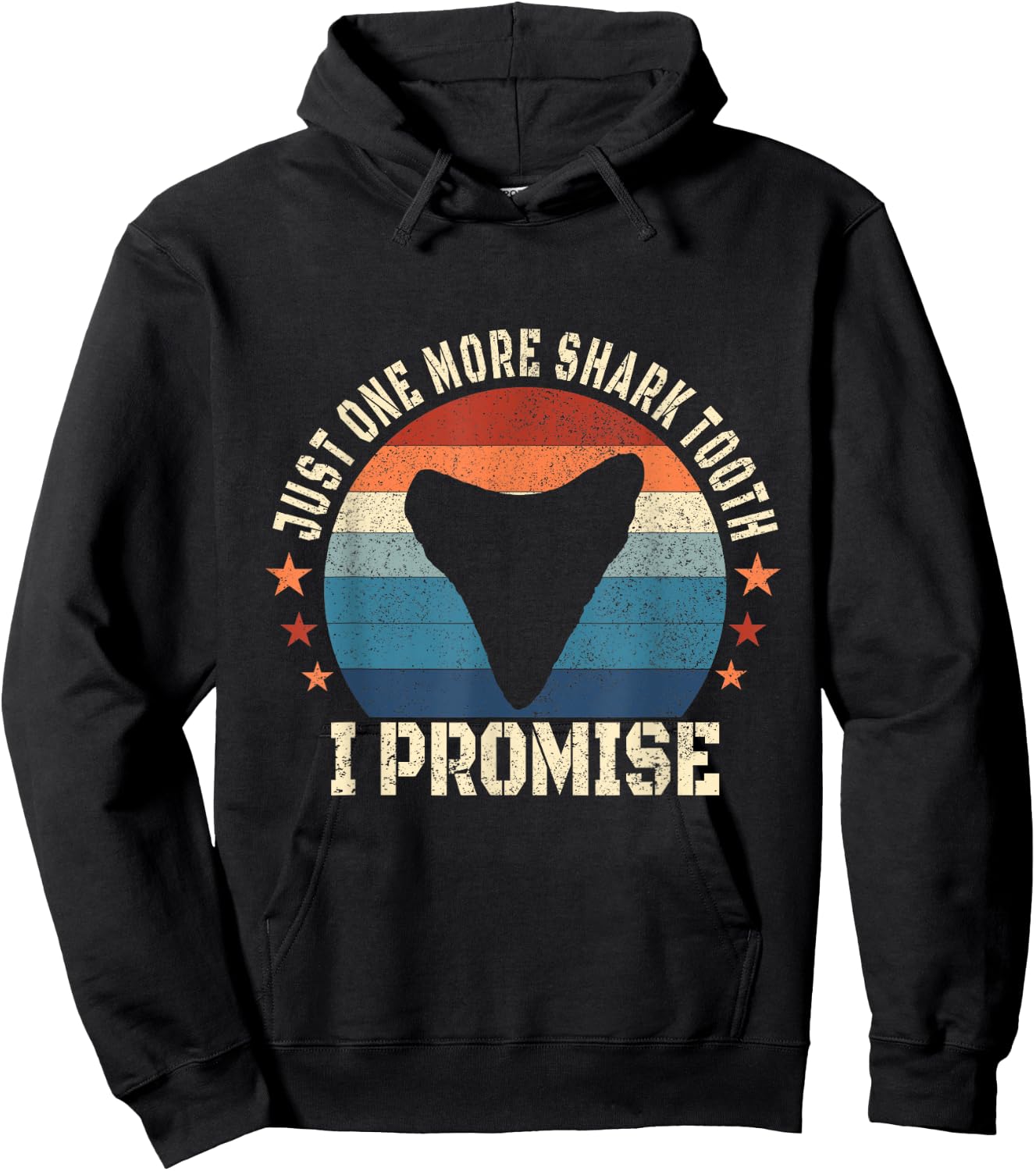 Just One More Shark Teeth I Promise Fossil Hunter Hoodie - Hoodie | Black
