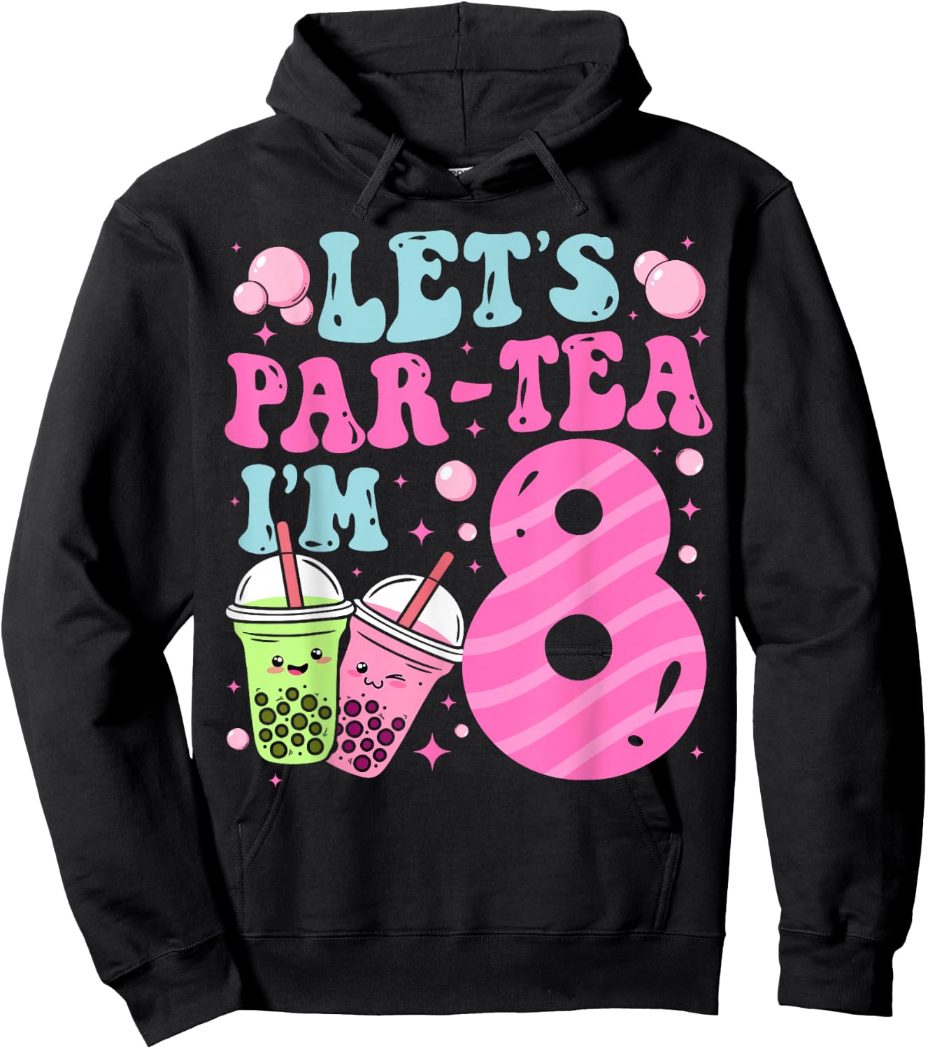 Let's Par-Tea I'm 8 Years Old 8th Birthday Bubble Boba Tea Hoodie - Hoodie | Black