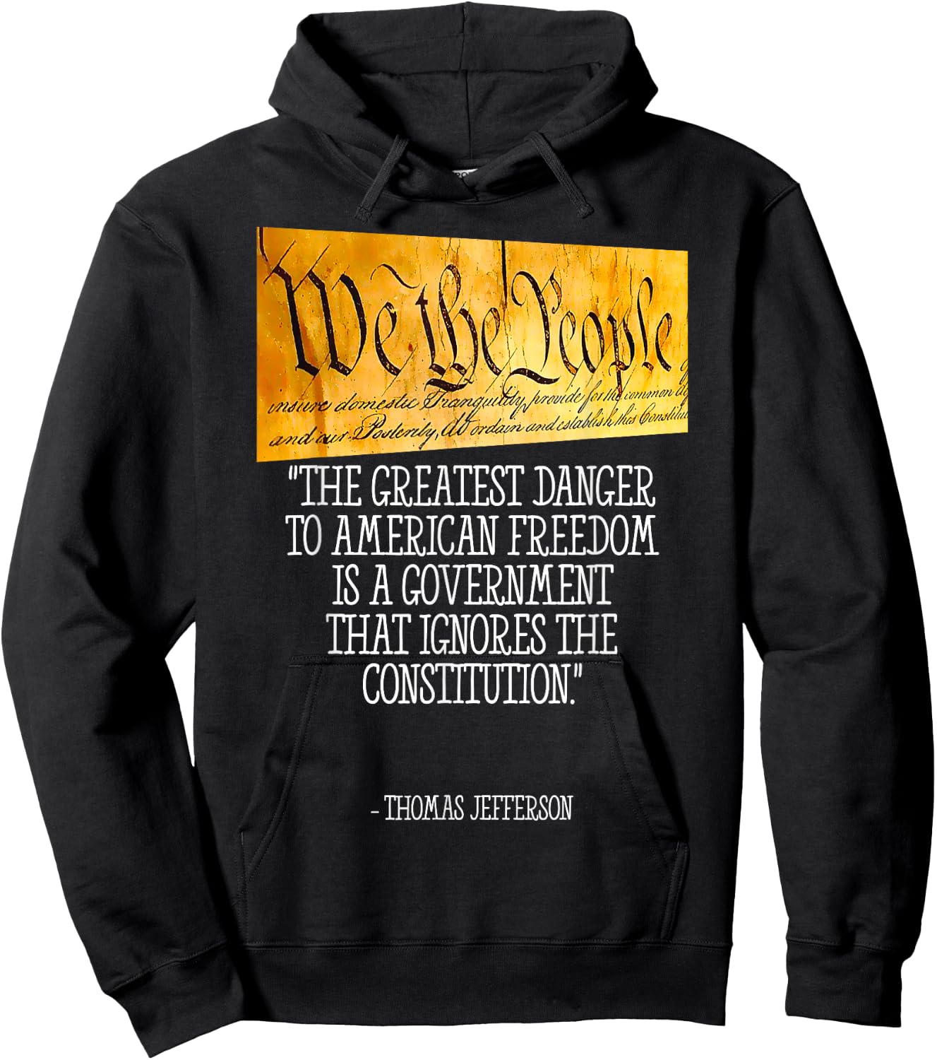 Thomas Jefferson Greatest Danger To American Freedom Hoodie - Hoodie | Black