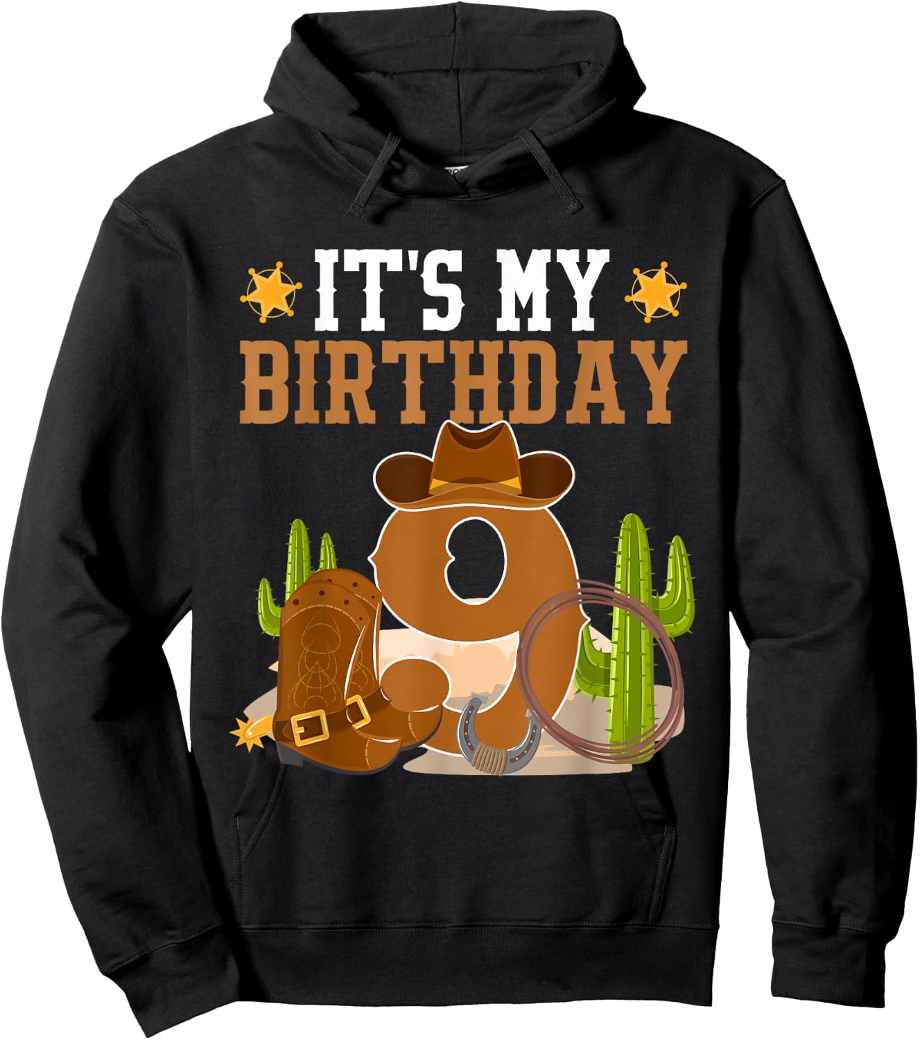 9 Year Old Boy It's My 9th Birthday Cowboy Western Theme Hoodie - Hoodie | Black