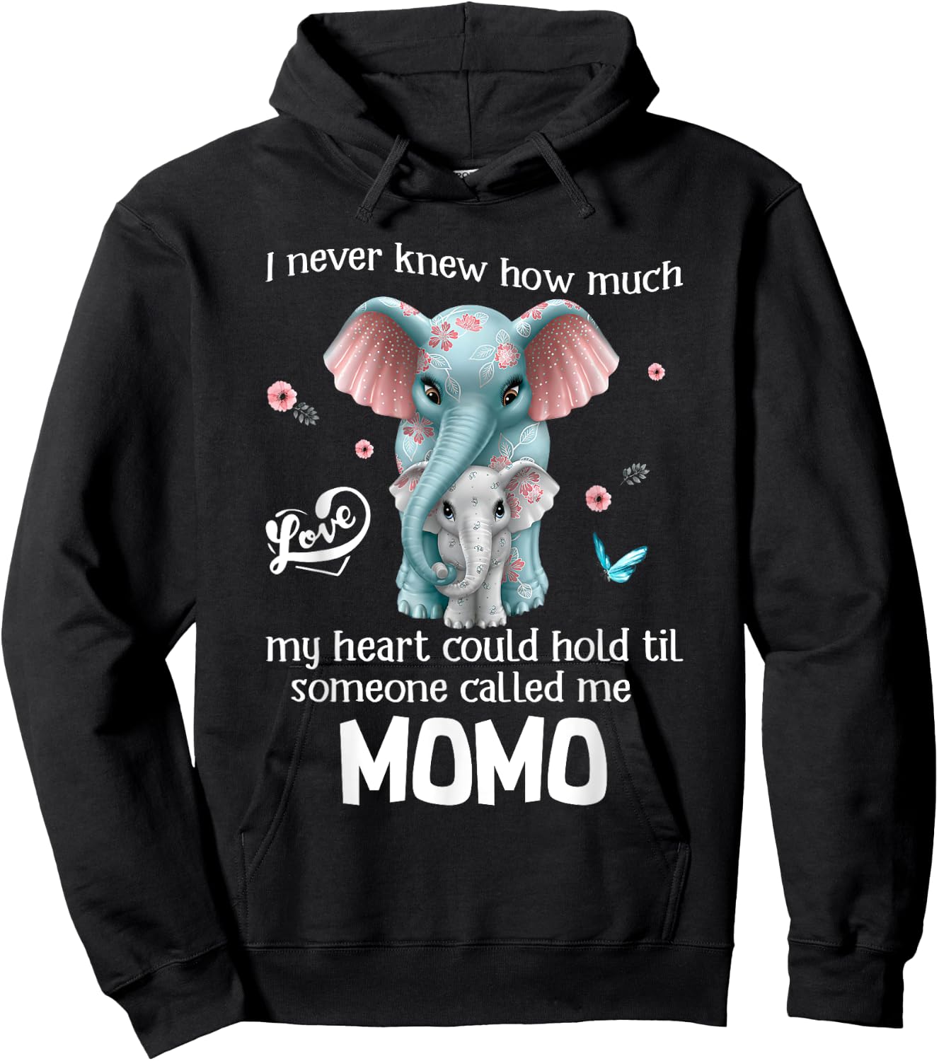 Elephants I Never Knew Love Someone Called Me Momo Hoodie - Hoodie | Black