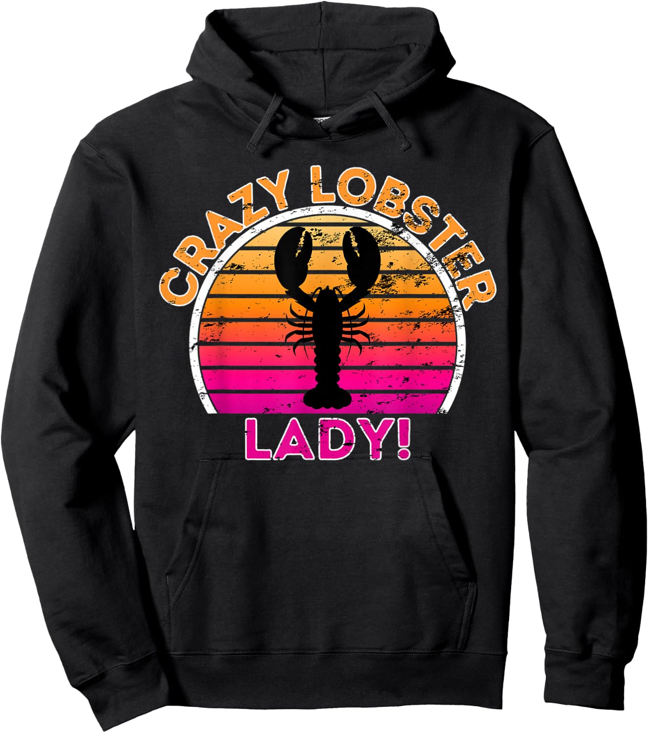 Crazy Lobster Lady - Funny Retro Lobster Hoodie - Hoodie | Black
