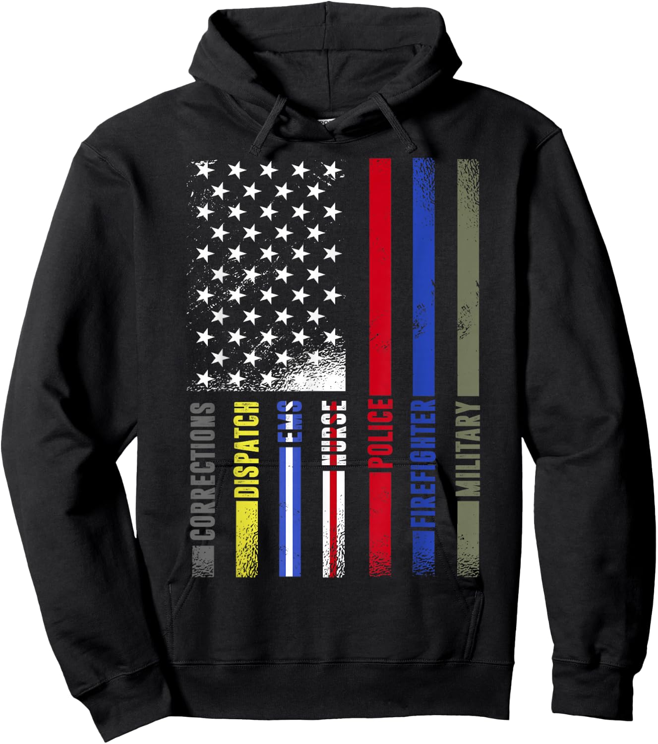 First Responders Hero Flag - Nurse EMS Police Fire Military Hoodie - Hoodie | Black