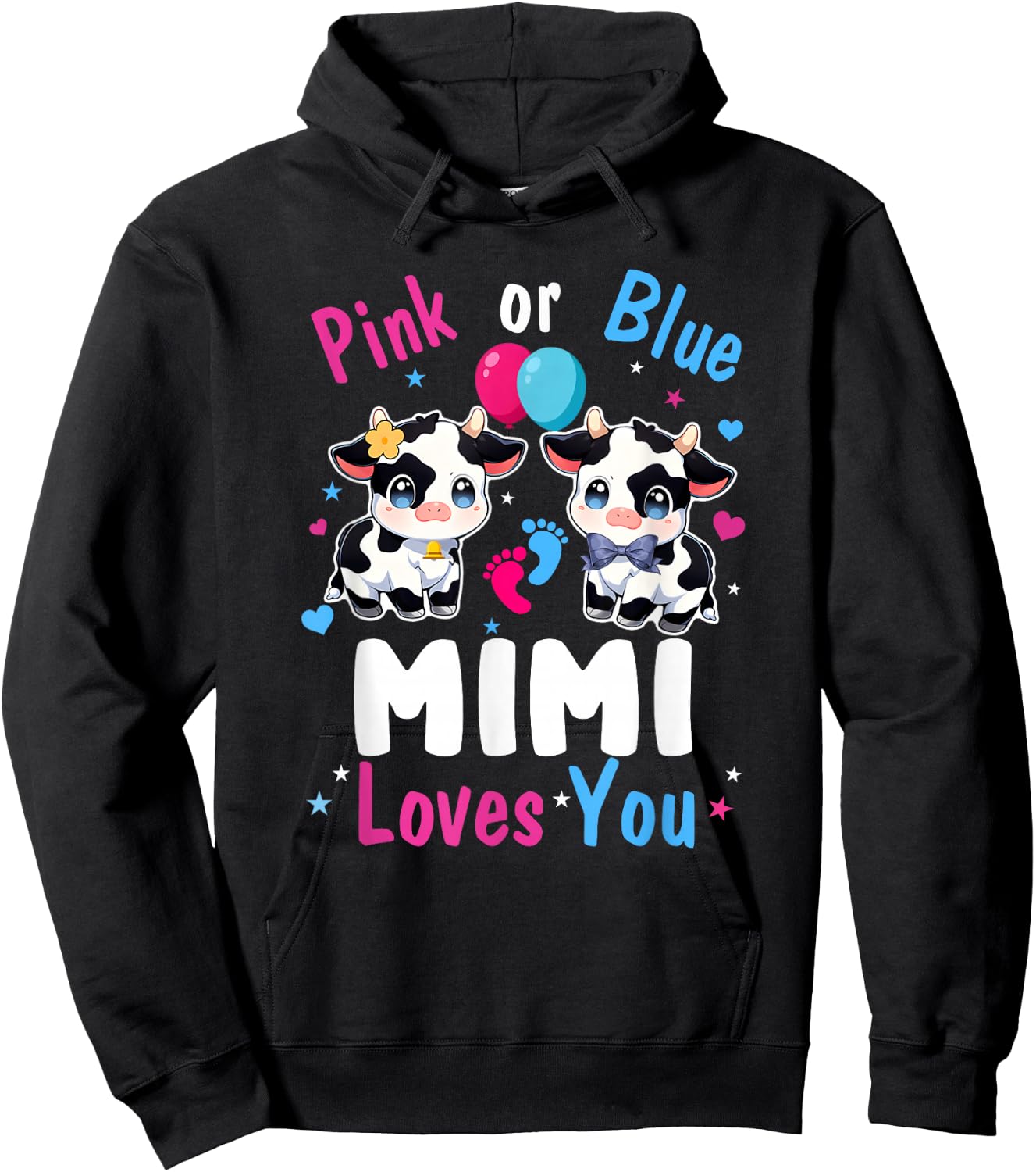 Pink Or Blue Mimi Loves You Cow Baby Gender Reveal Hoodie - Hoodie | Black