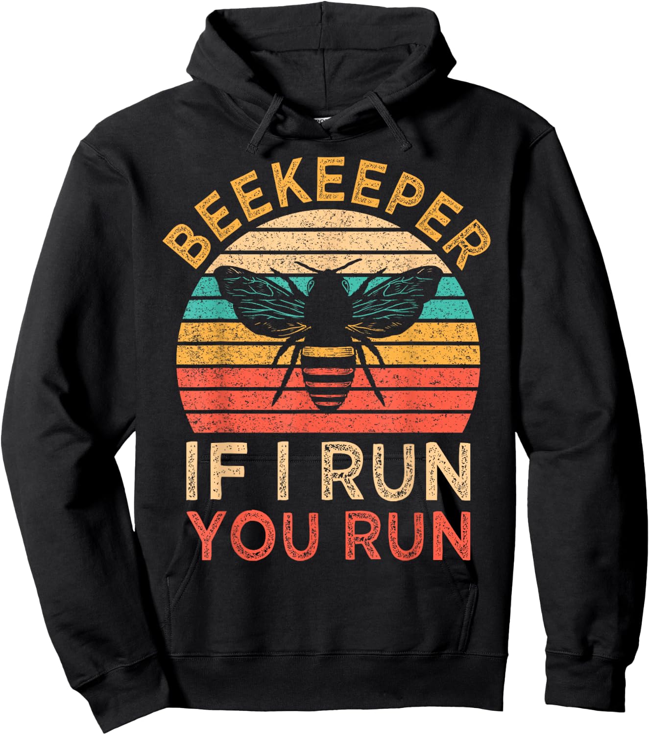 Beekeeper If I Run You Run Vintage Honeybees Apiculture Hoodie - Hoodie | Black