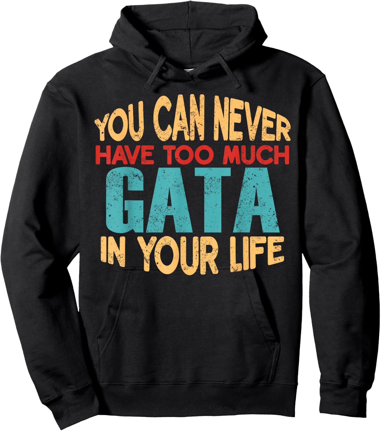 Funny Gata Personalized First Name Joke Item Hoodie - Hoodie | Black