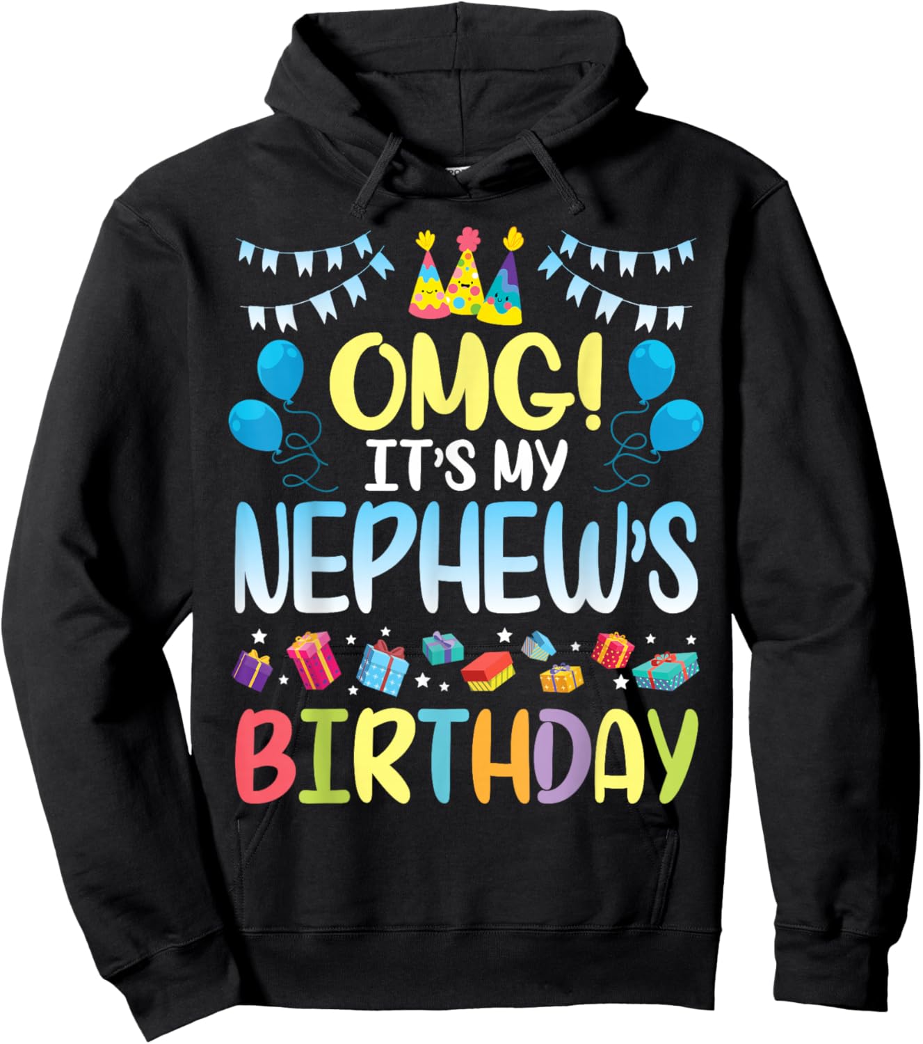 OMG It's My Nephew's Birthday Happy To Me You Uncle Aunt Hoodie - Hoodie | Black