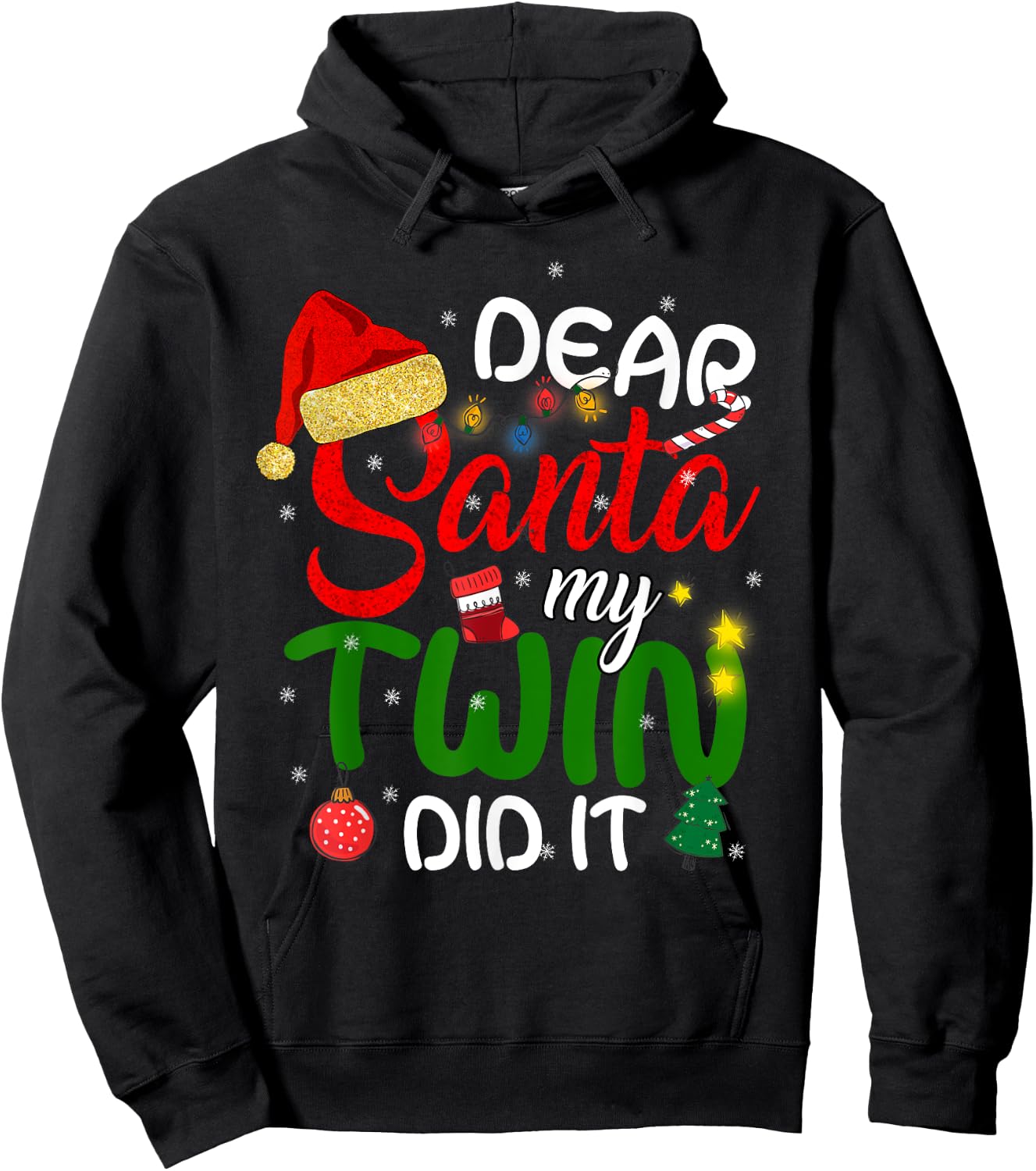 Dear Santa My Twin Did It Shirt Funny Christmas Twins Hoodie - Hoodie | Black