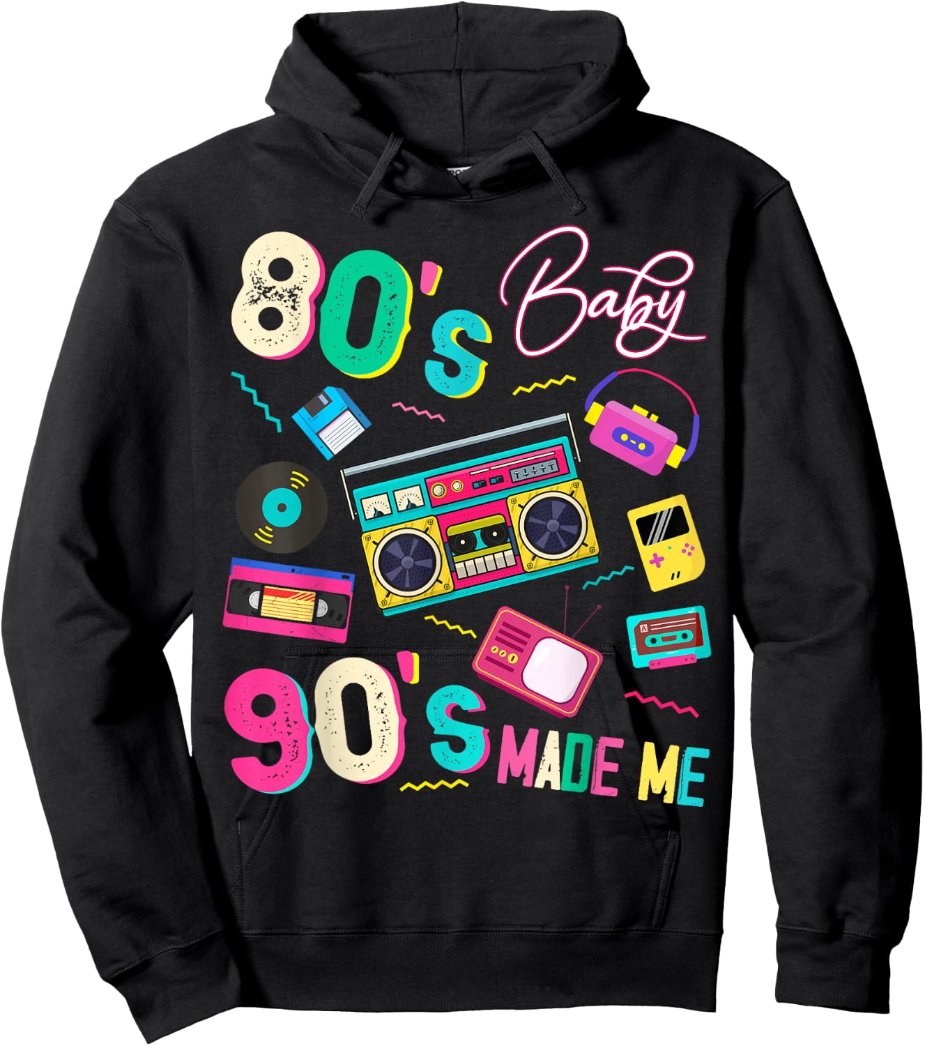 Vintage 80's Baby 90's Made Me Retro 1980s Nostalgia 1990s Hoodie - Hoodie | Black
