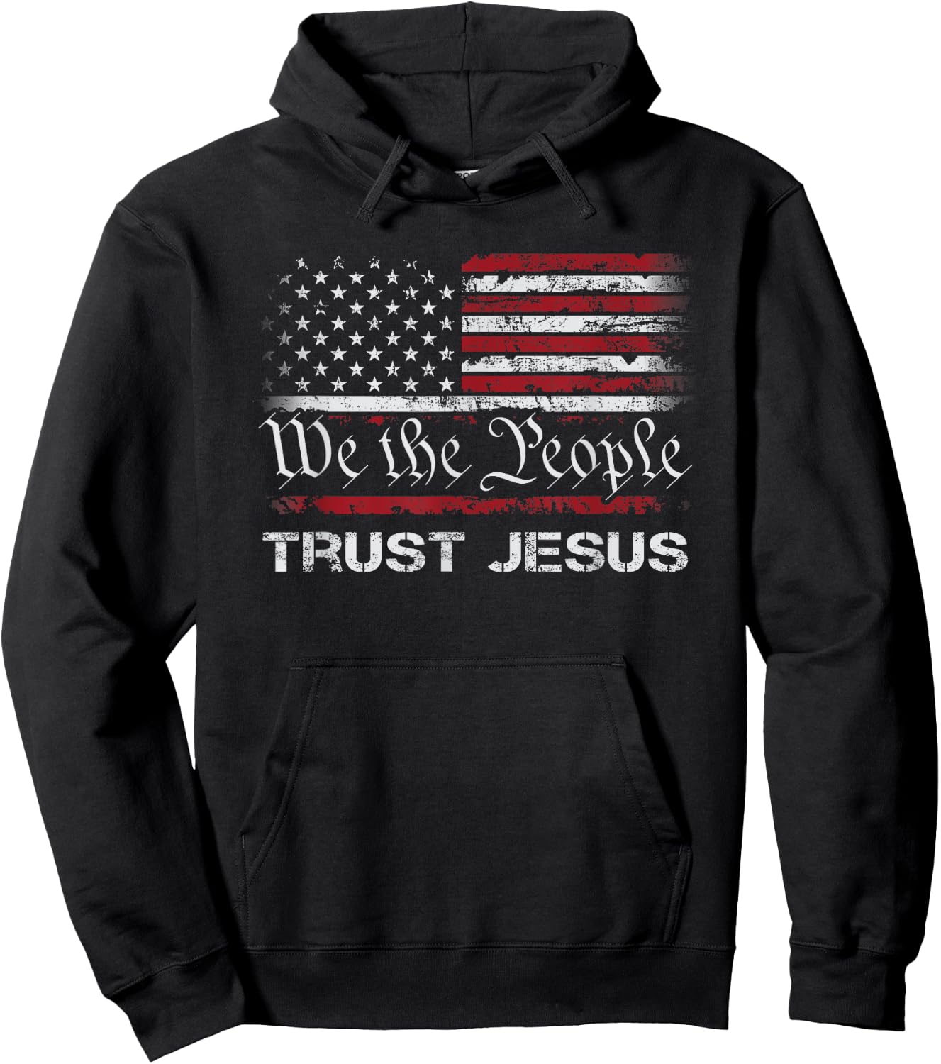 We The People Trust In Jesus - Christian Patriotic USA Flag Hoodie - Hoodie | Black