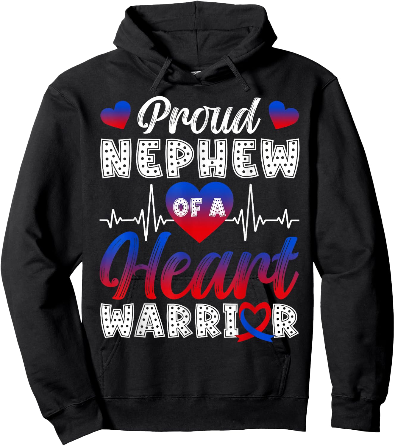 Proud Nephew of A Heart Warrior CHD Awareness Month Hoodie - Hoodie | Black