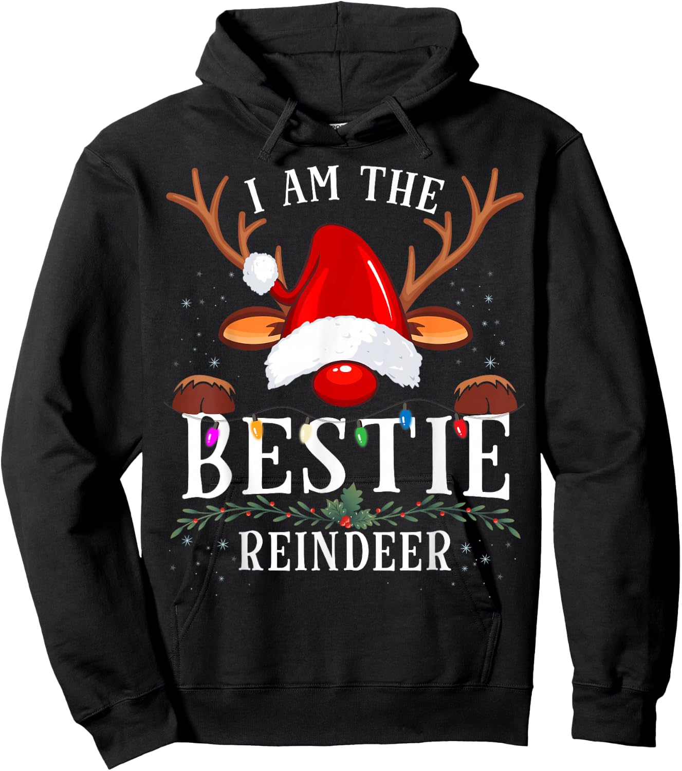 I Am The Bestie Reindeer Christmas Family Hoodie - Hoodie | Black
