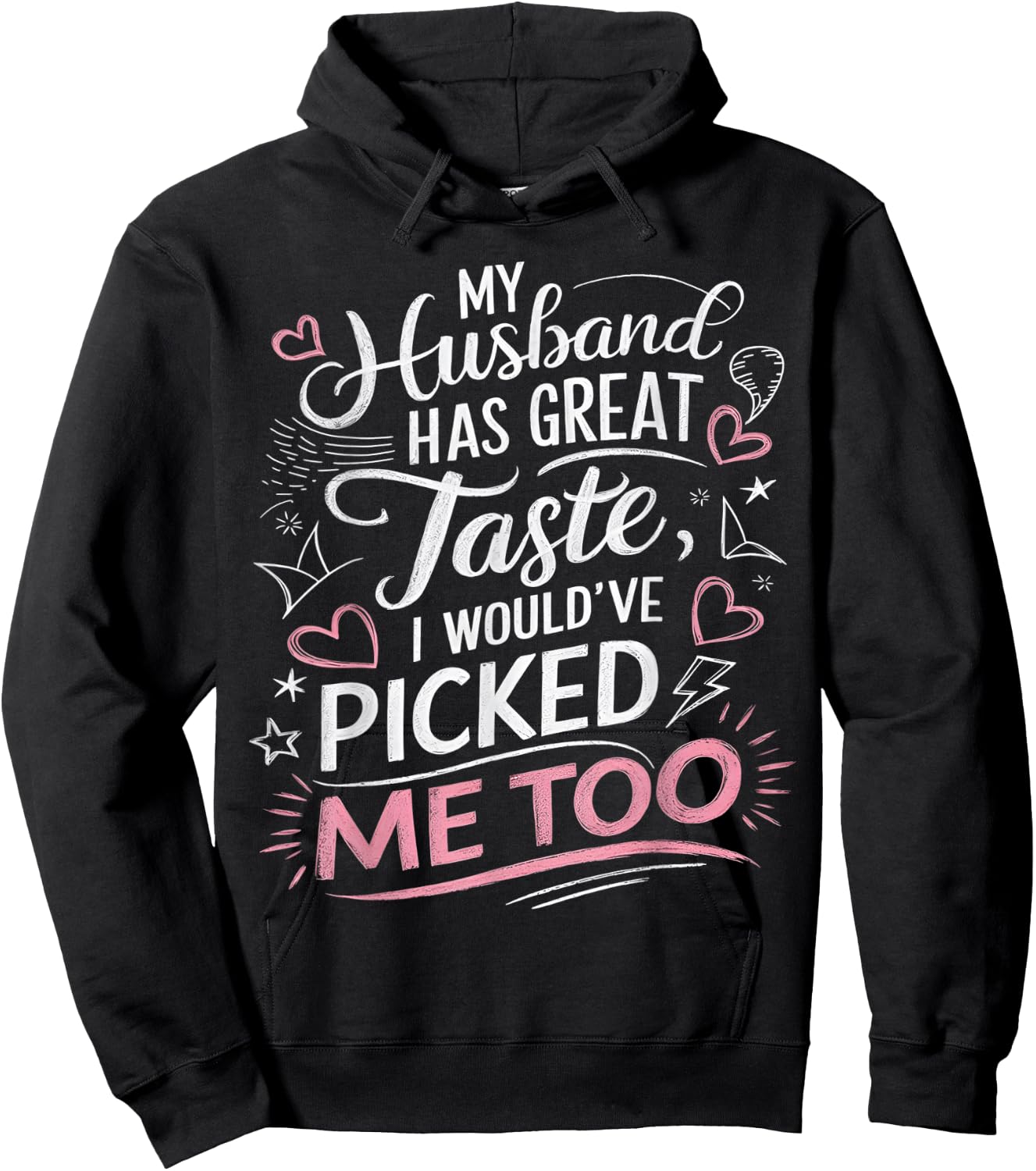 Wife Sunflower Couple Humor Funny My Husband Has Great Taste Hoodie - Hoodie | Black