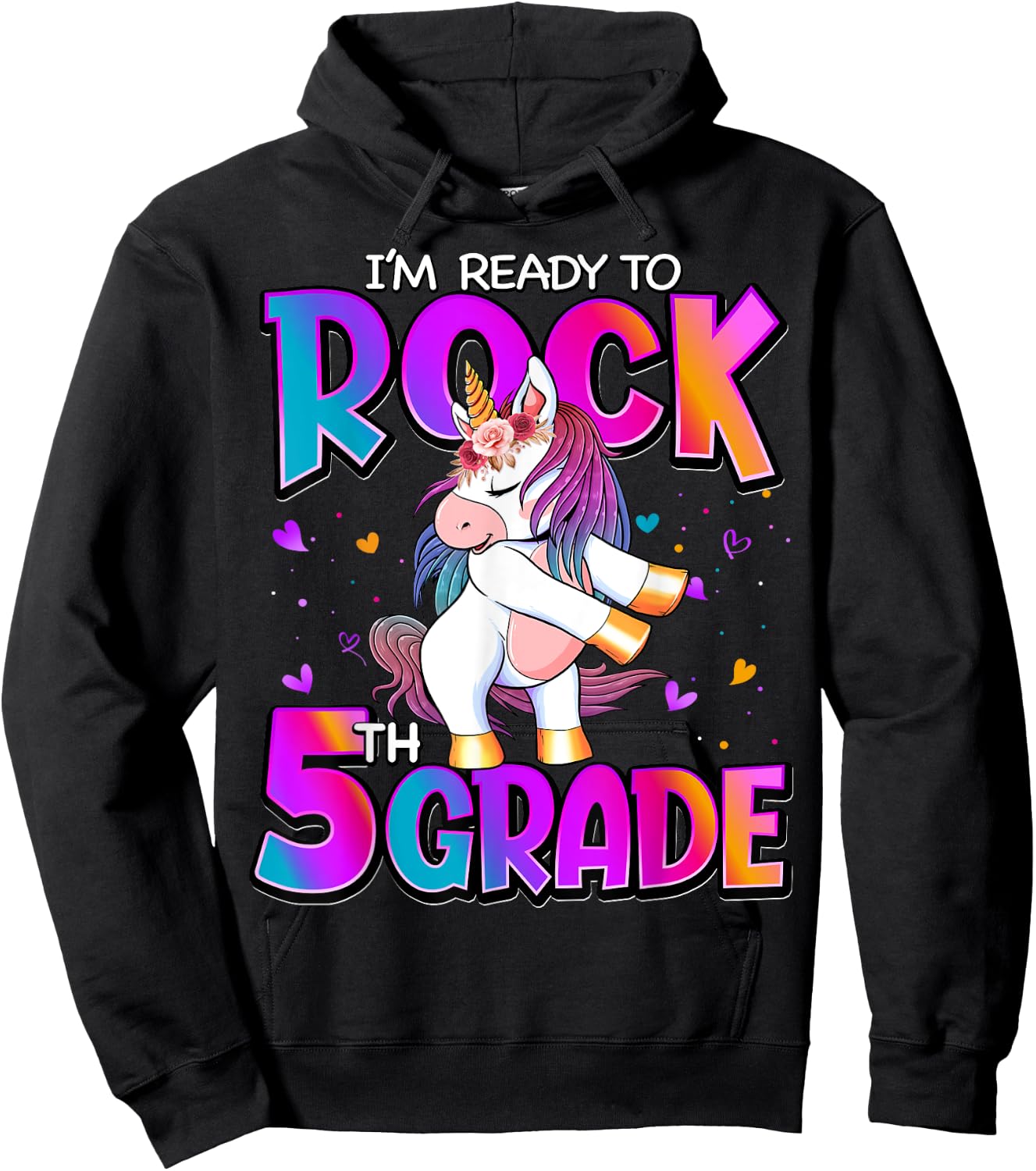 I'm Ready To Rock 5th Grade Unicorn Back To School Girls Hoodie - Hoodie | Black