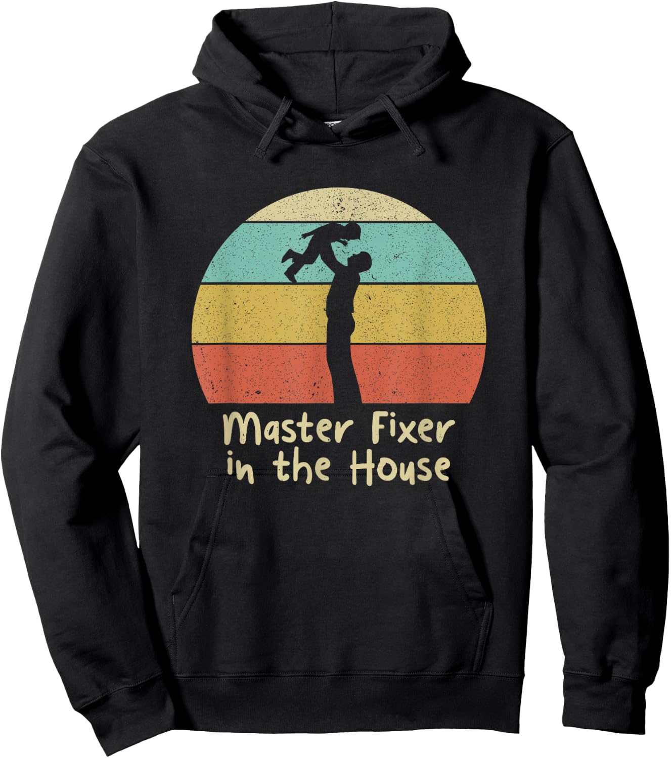 Master Fixer in the House Dad Handyman Daddy Utility Man Hoodie - Hoodie | Black