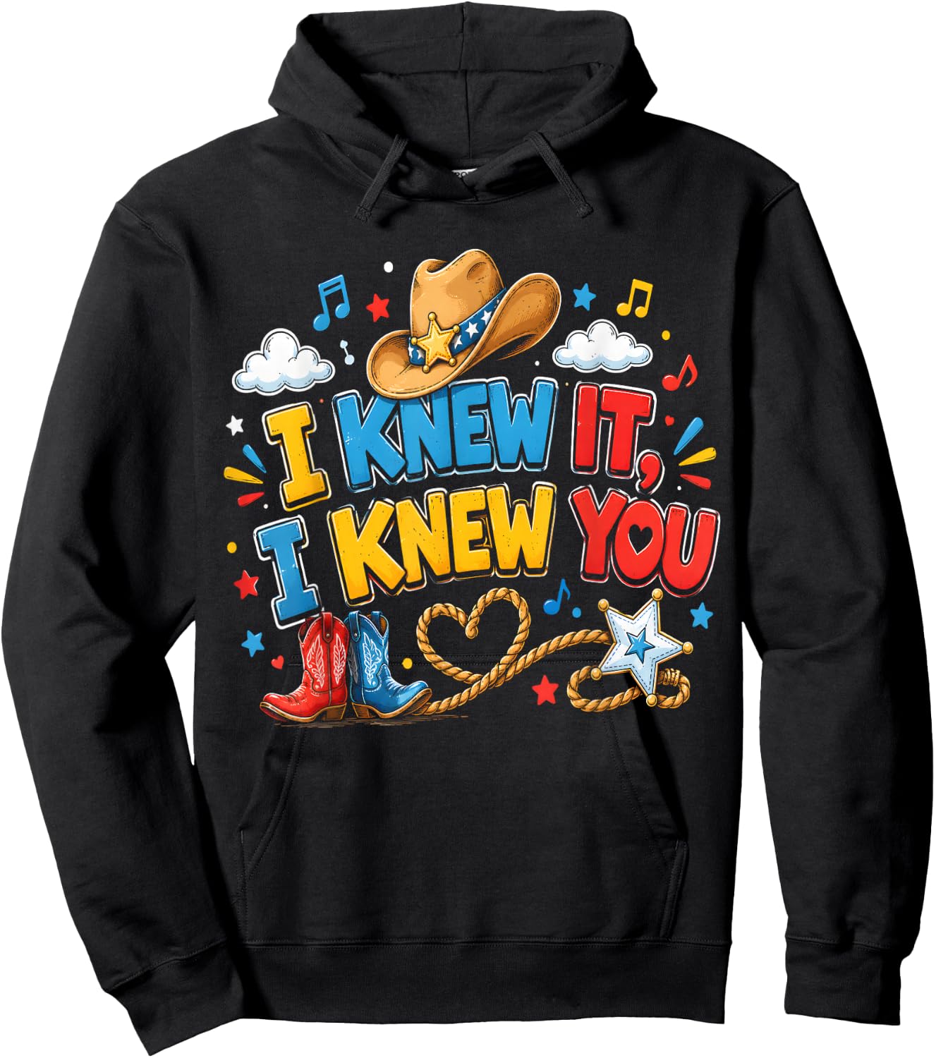 I Knew It I Knew You Funny Western Cowgirl Retro Hoodie - Hoodie | Black
