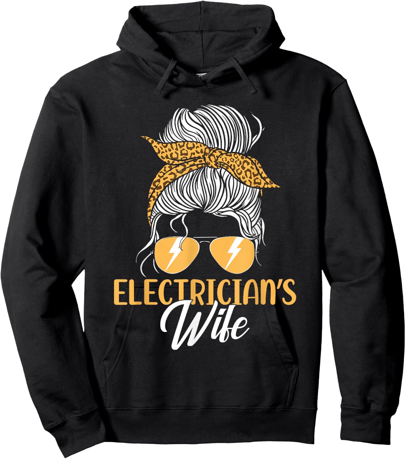 Electrician Lineman Quote DA0 Black Women's Electrician Wife Girlfriend Sunglasses Bun Hoodie - Hoodie | Black