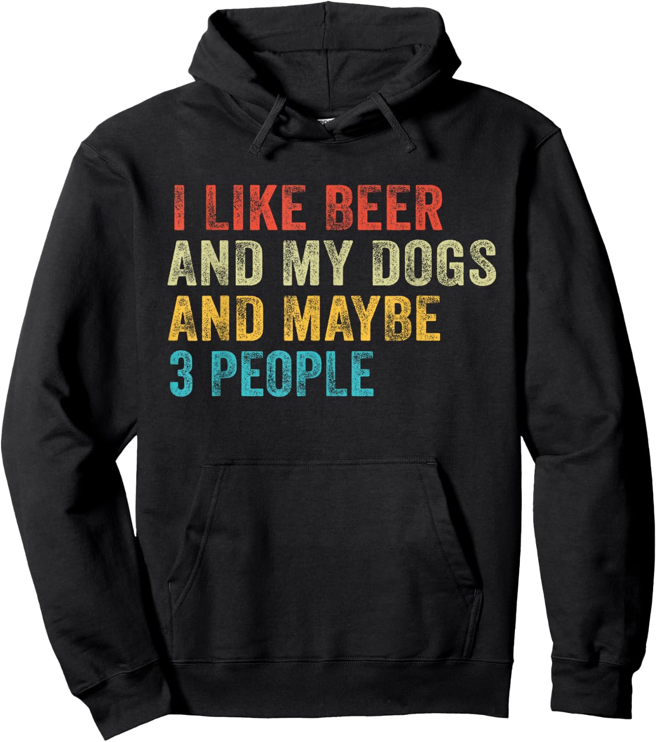I Like Beer and My Dogs And Maybe 3 People Funny Vintage Hoodie - Hoodie | Black