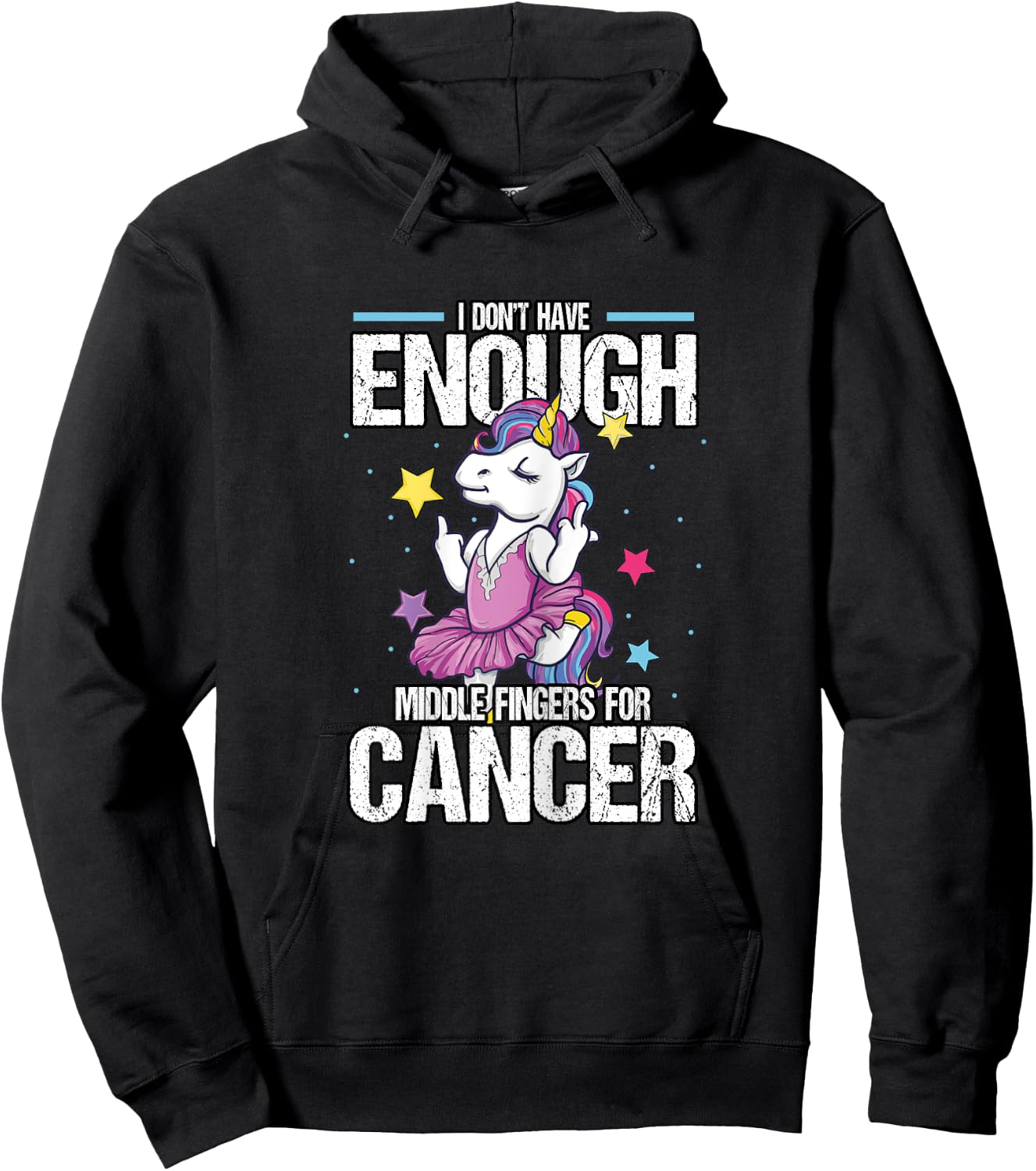 Funny I Don't Have Enough Middle Fingers For Cancer Unicorn Hoodie - Hoodie | Black