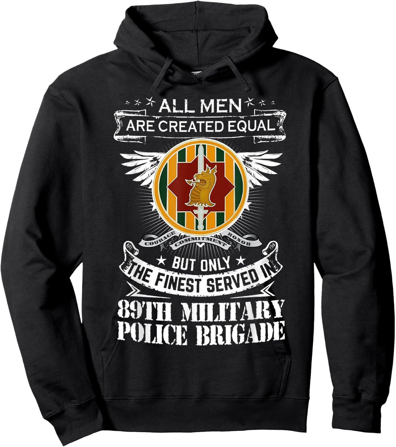89th Military Police Brigade Man Only The Finest Served In Hoodie - Hoodie | Black