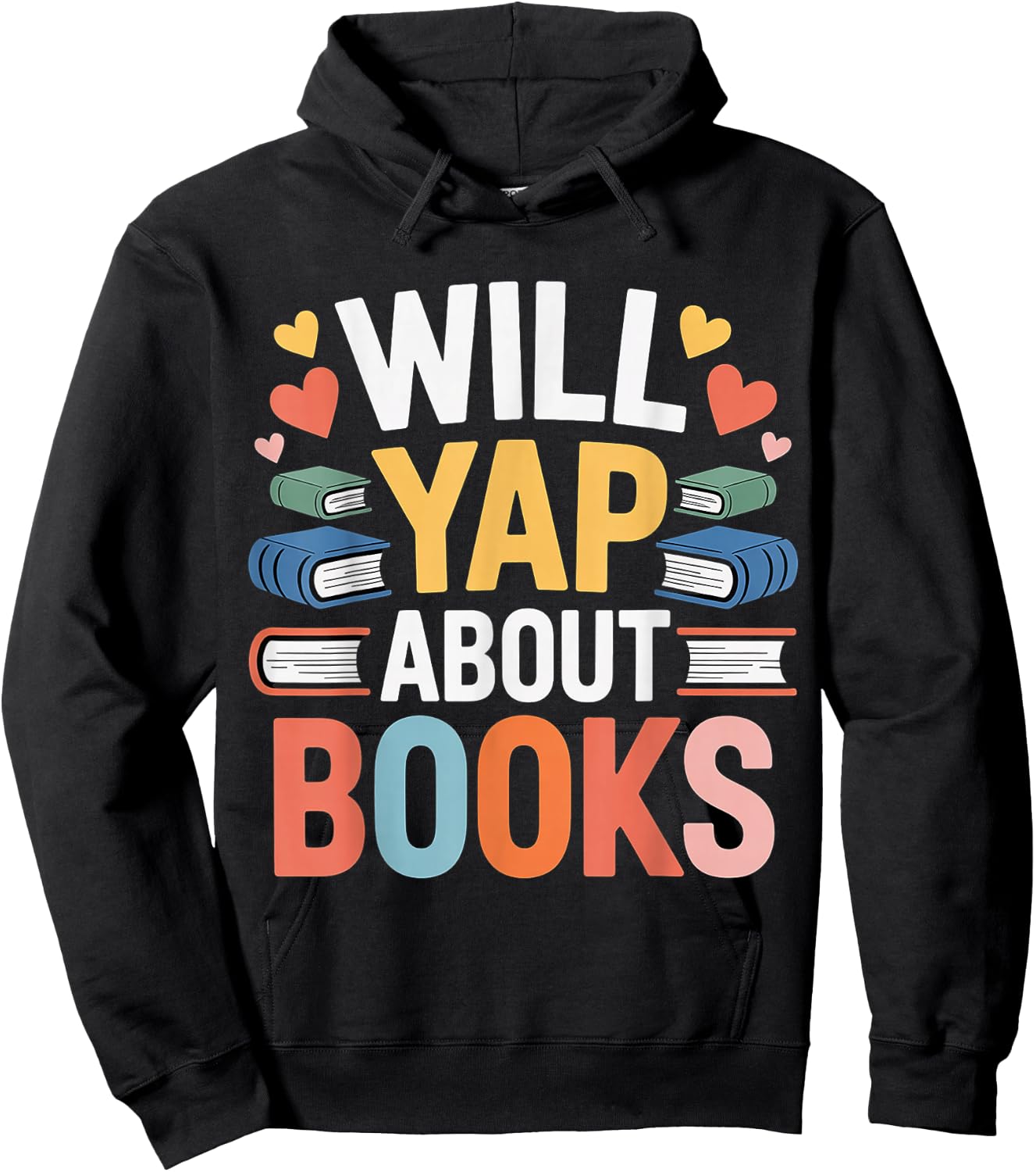 Will Yap About Books Reader Bookworm Librarian Hoodie - Hoodie | Black