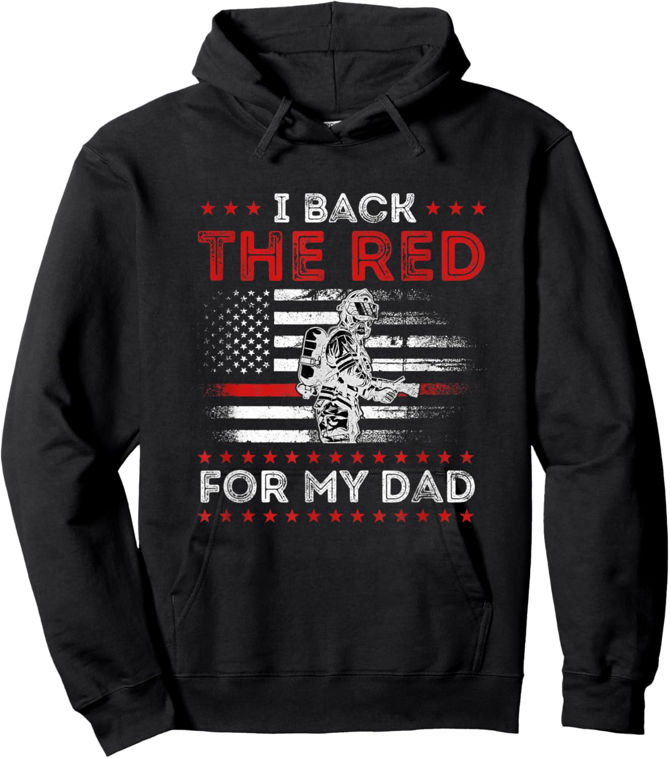 Firefighter Back The Red for My Dad is A Daughter Son Hoodie - Hoodie | Black