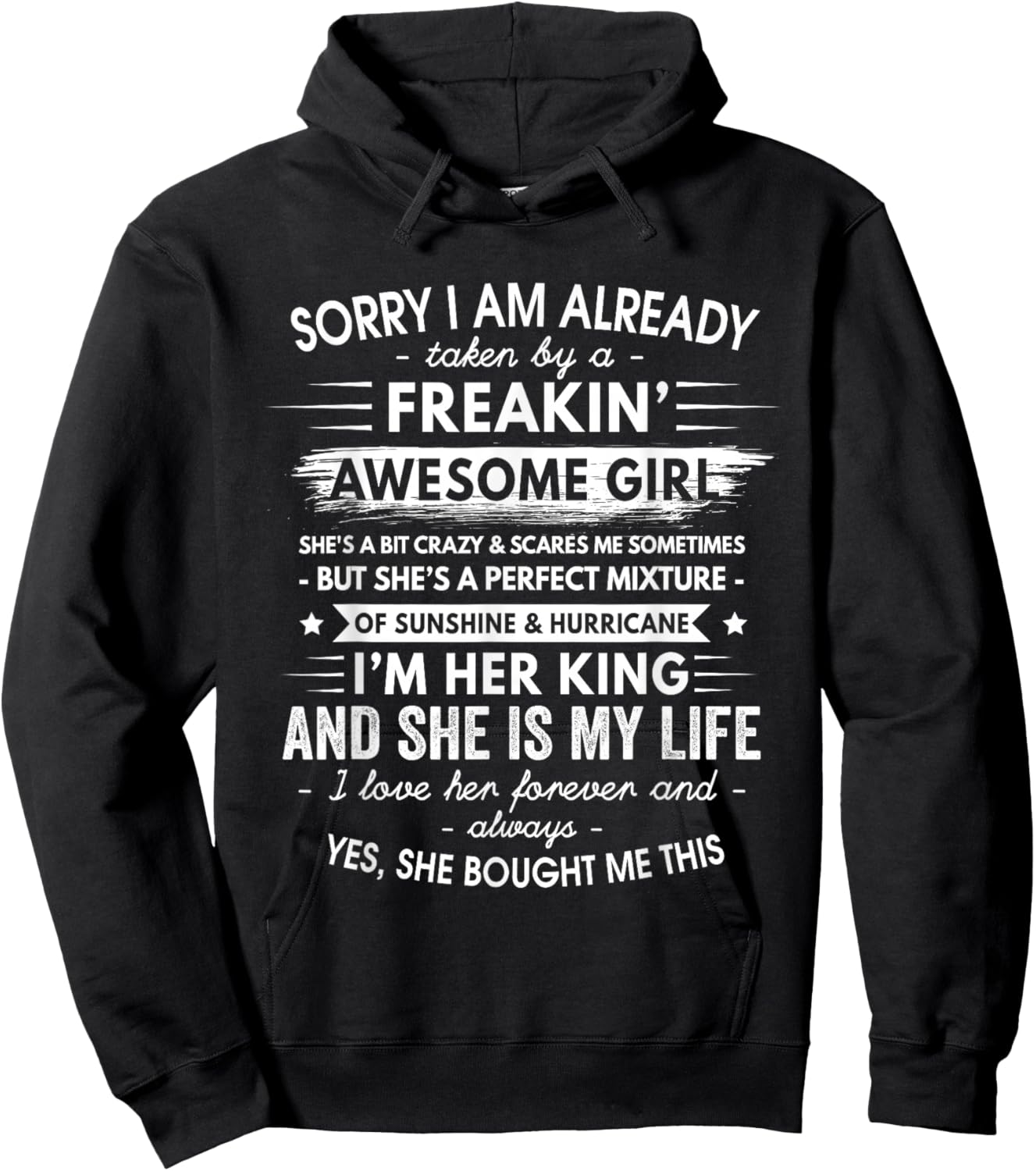 Sorry I Am Already Taken Gift From Girlfriend To Boyfriend Hoodie - Hoodie | Black