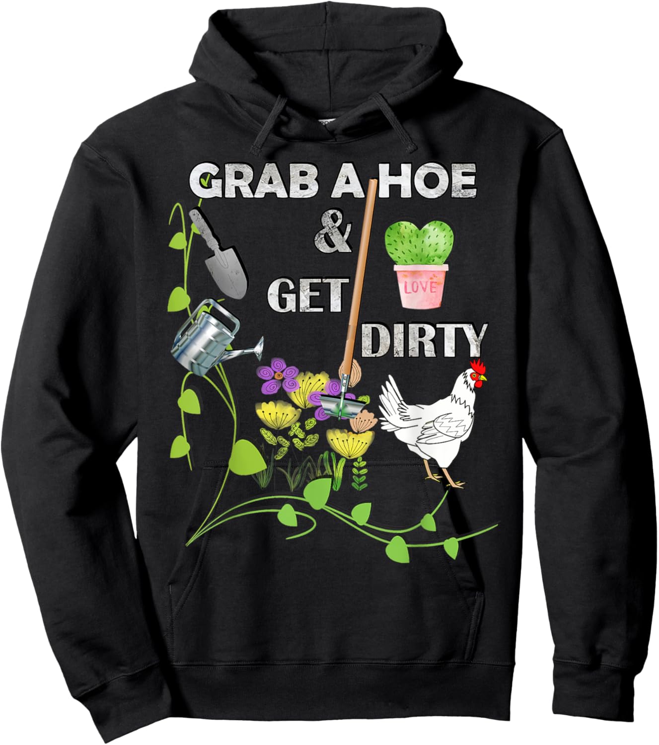 Fun Gardener Adult Humor Grab A Hoe Let's Get Dirty Funny Hoodie - Hoodie | Black