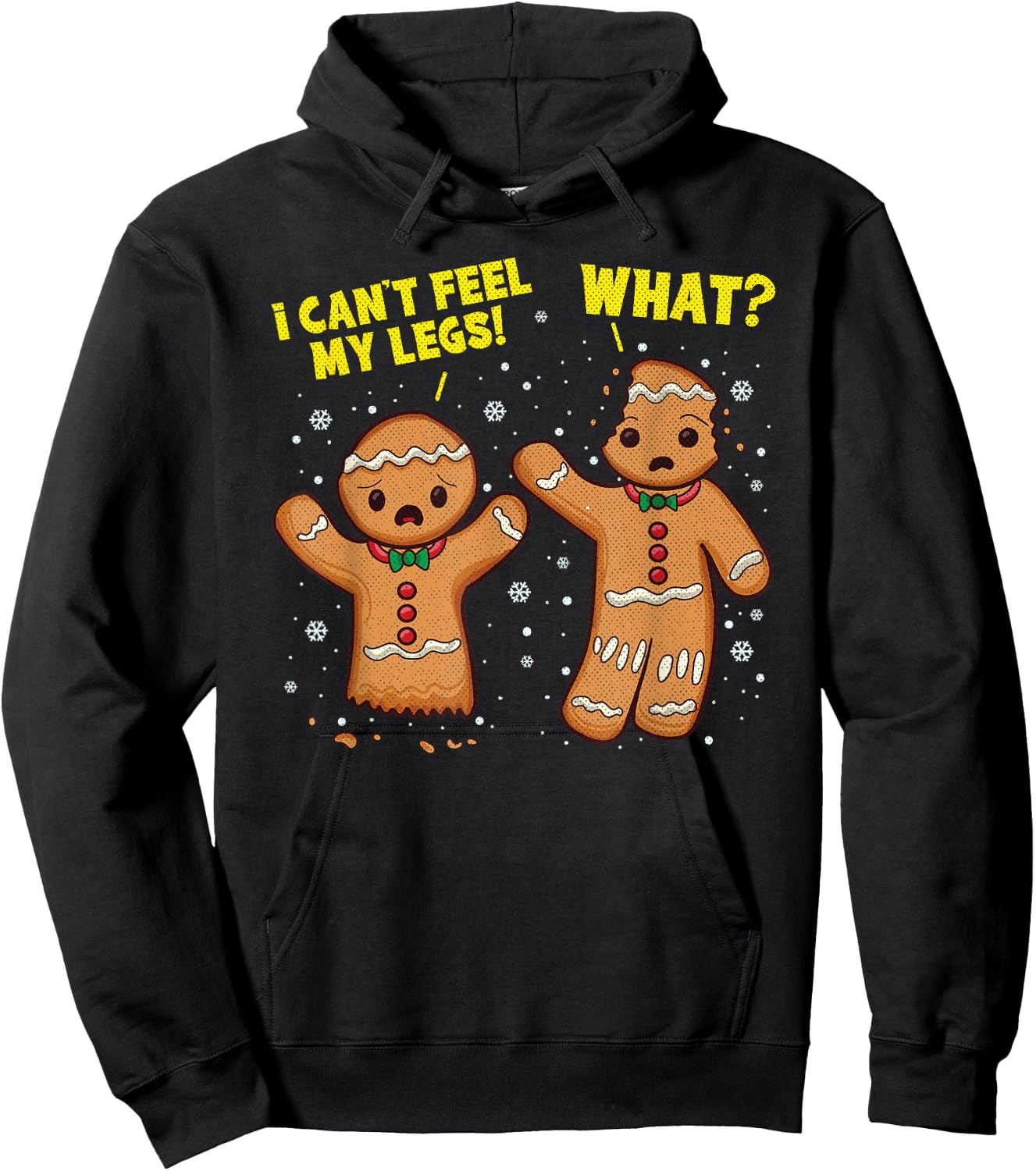I Can't Feel My Legs What Christmas Gingerbread Man Baking Hoodie - Hoodie | Black