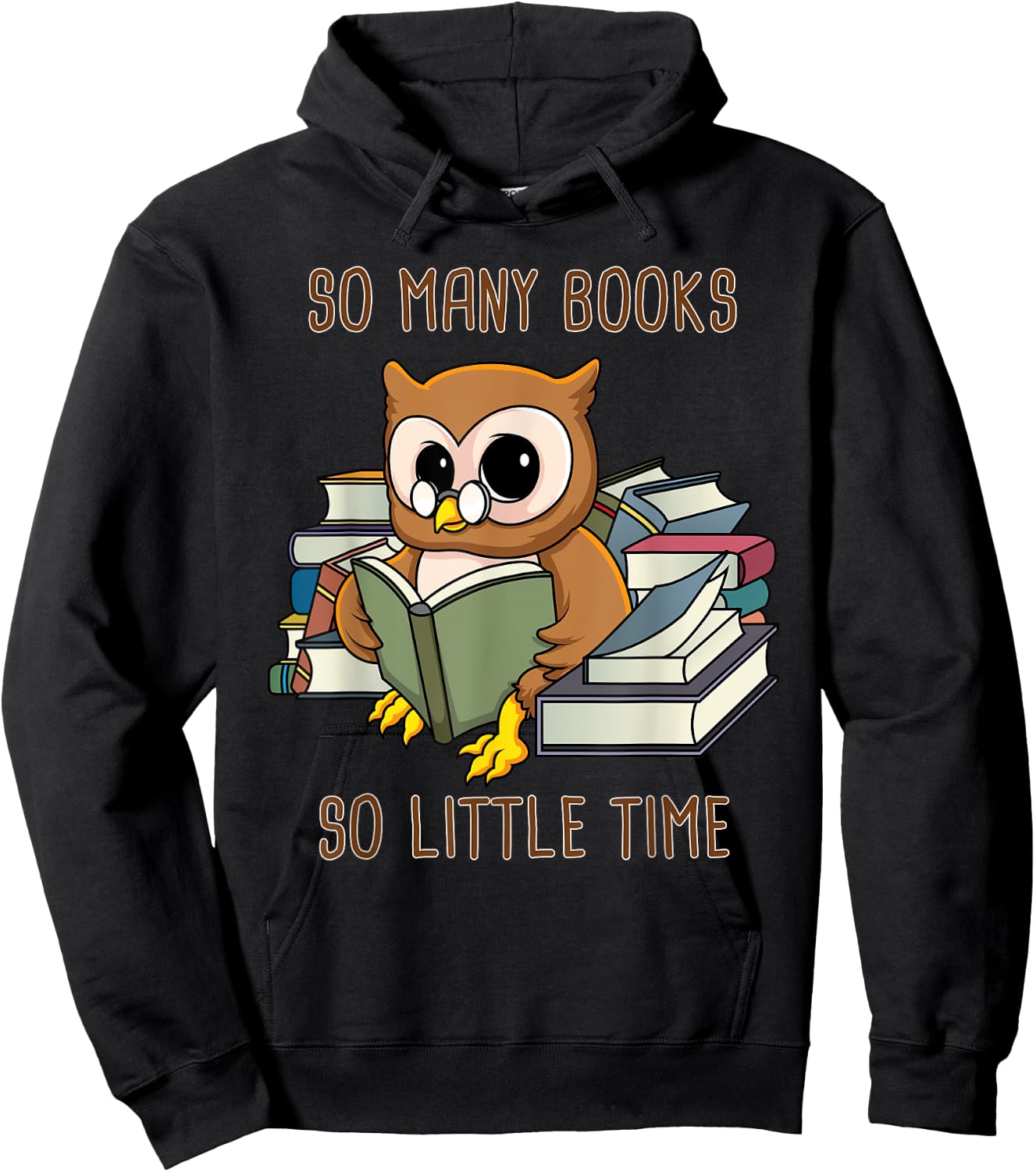 So Many Books Reading Night Owl So Little Time Funny Geek Hoodie - Hoodie | Black