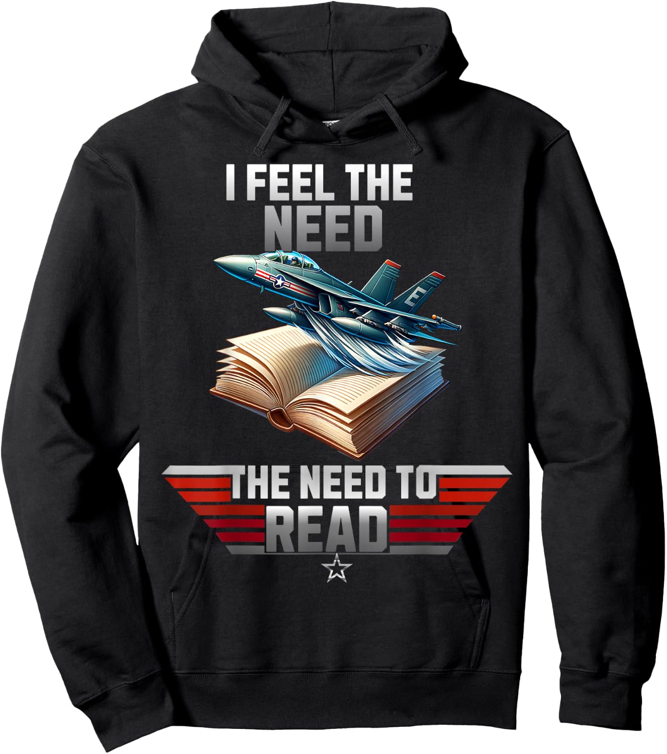 I Feel the Need. The Need to Read Hoodie - Hoodie | Black