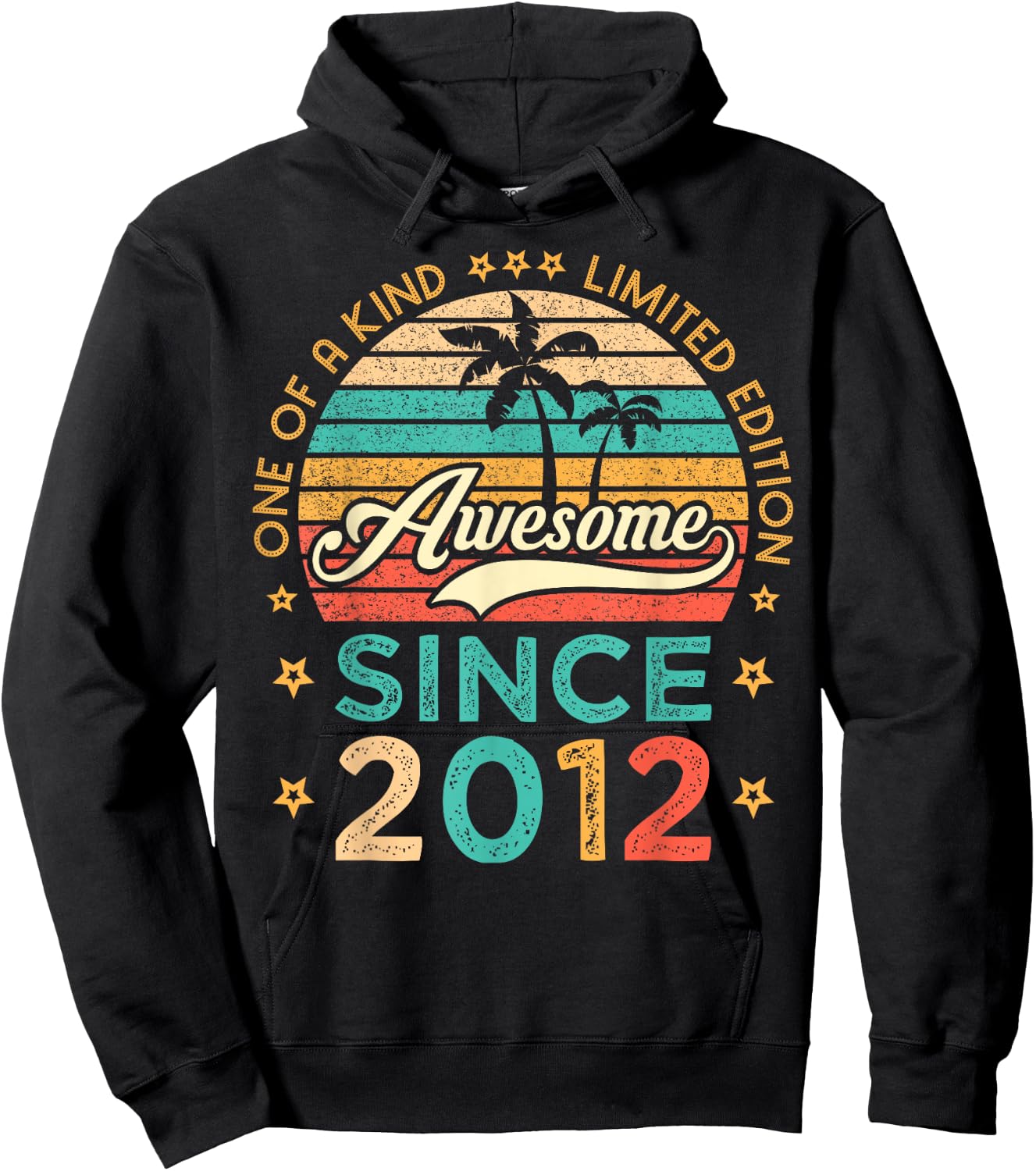 Awesome Since 2012 One Of A Kind Limited Edition Birthday Hoodie - Hoodie | Black