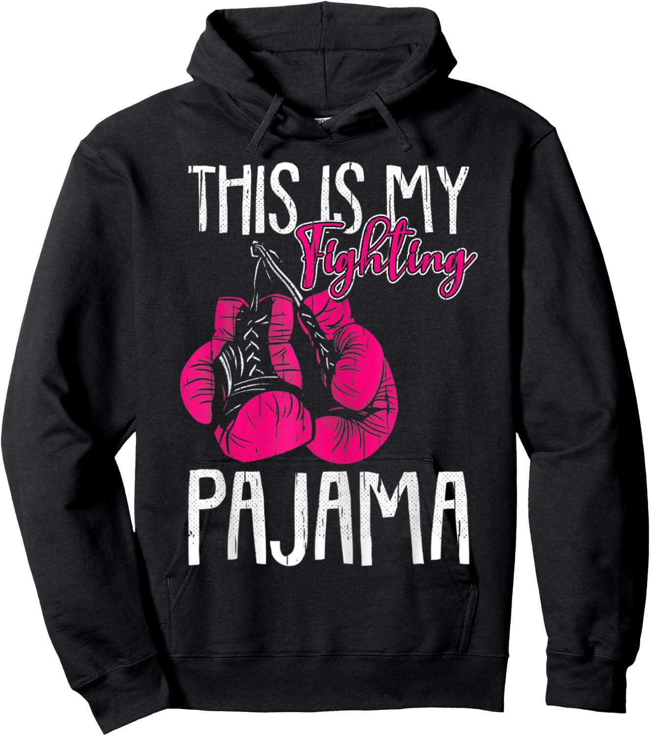 My Fighting Pajama Breast Cancer Awareness Ribbon Hoodie - Hoodie | Black