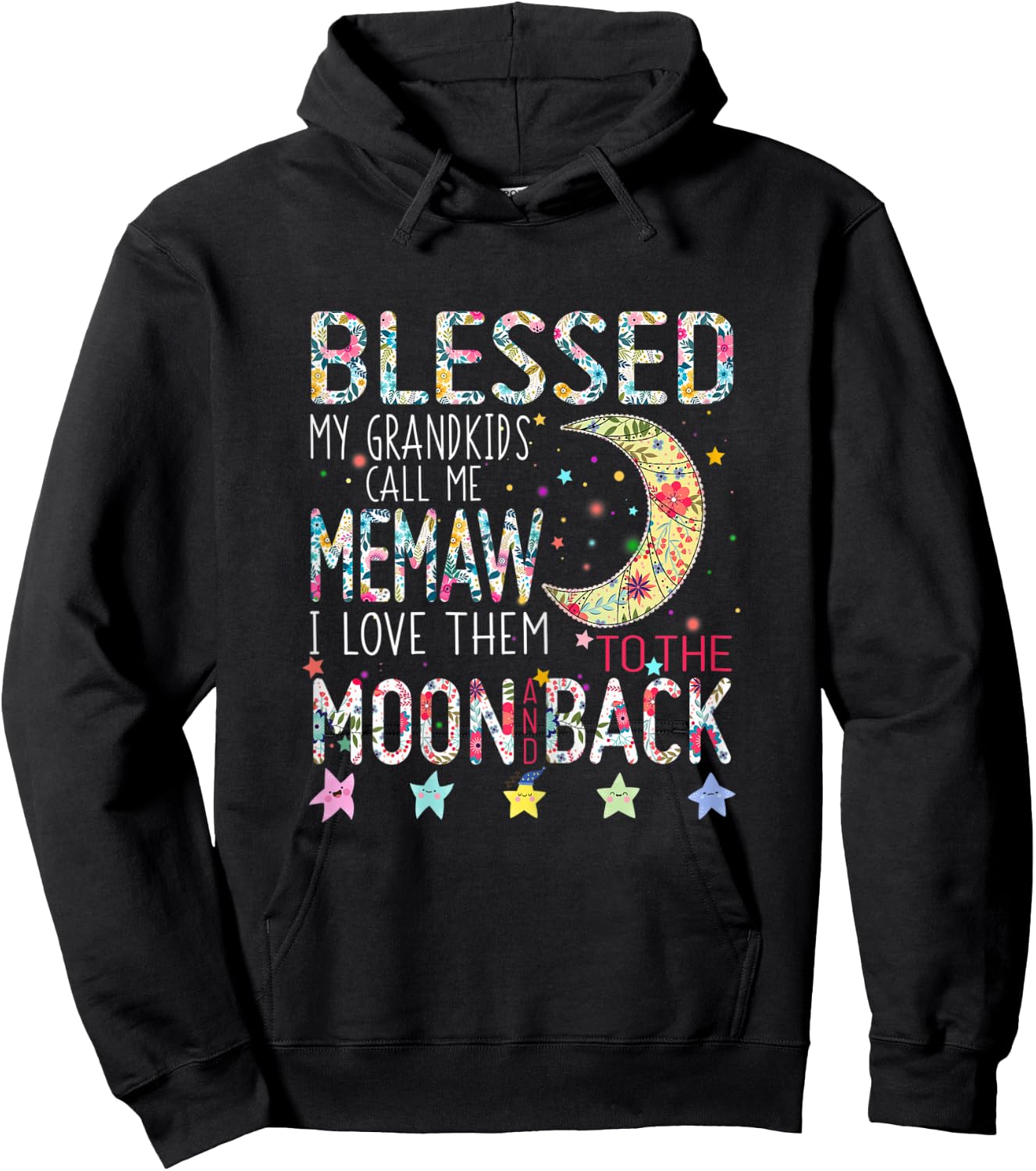 Flower Memaw I Love To Them The Moon Back Grandma Hoodie - Hoodie | Black
