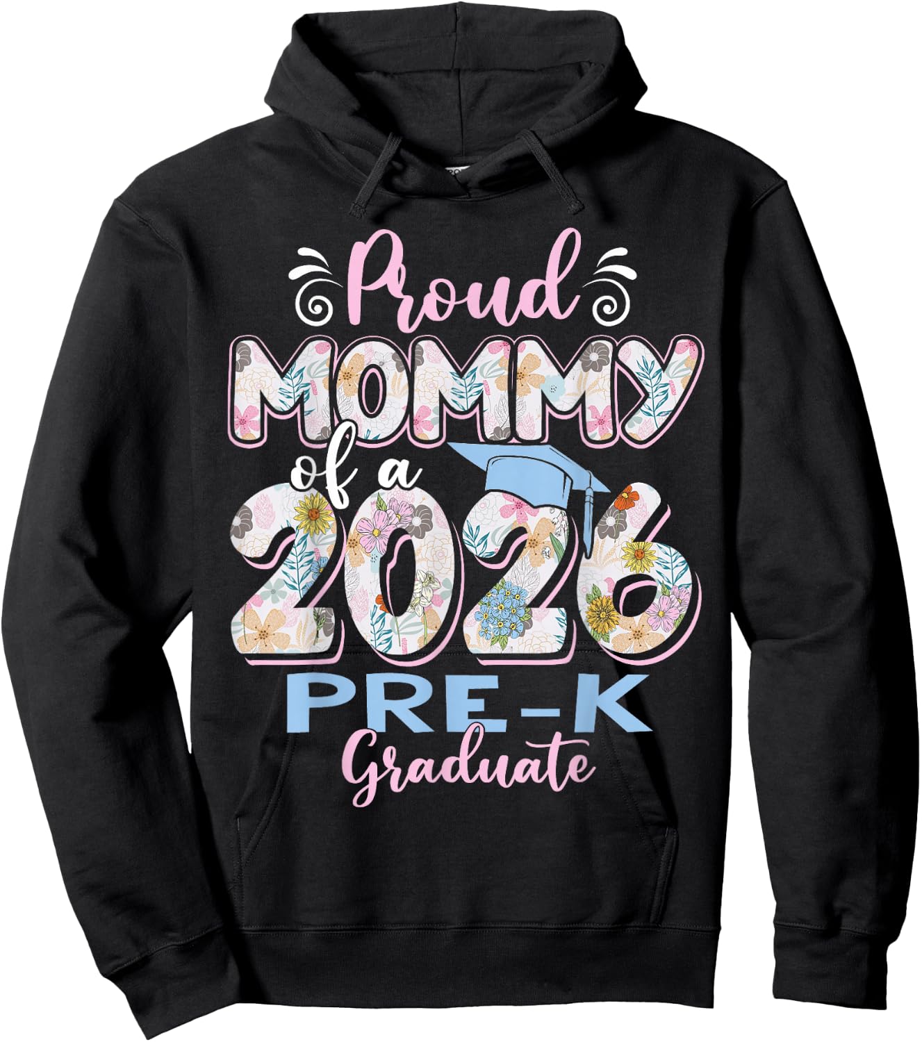 Proud Mommy of 2026 Pre-K Graduate Mothers Day Graduation Hoodie - Hoodie | Black