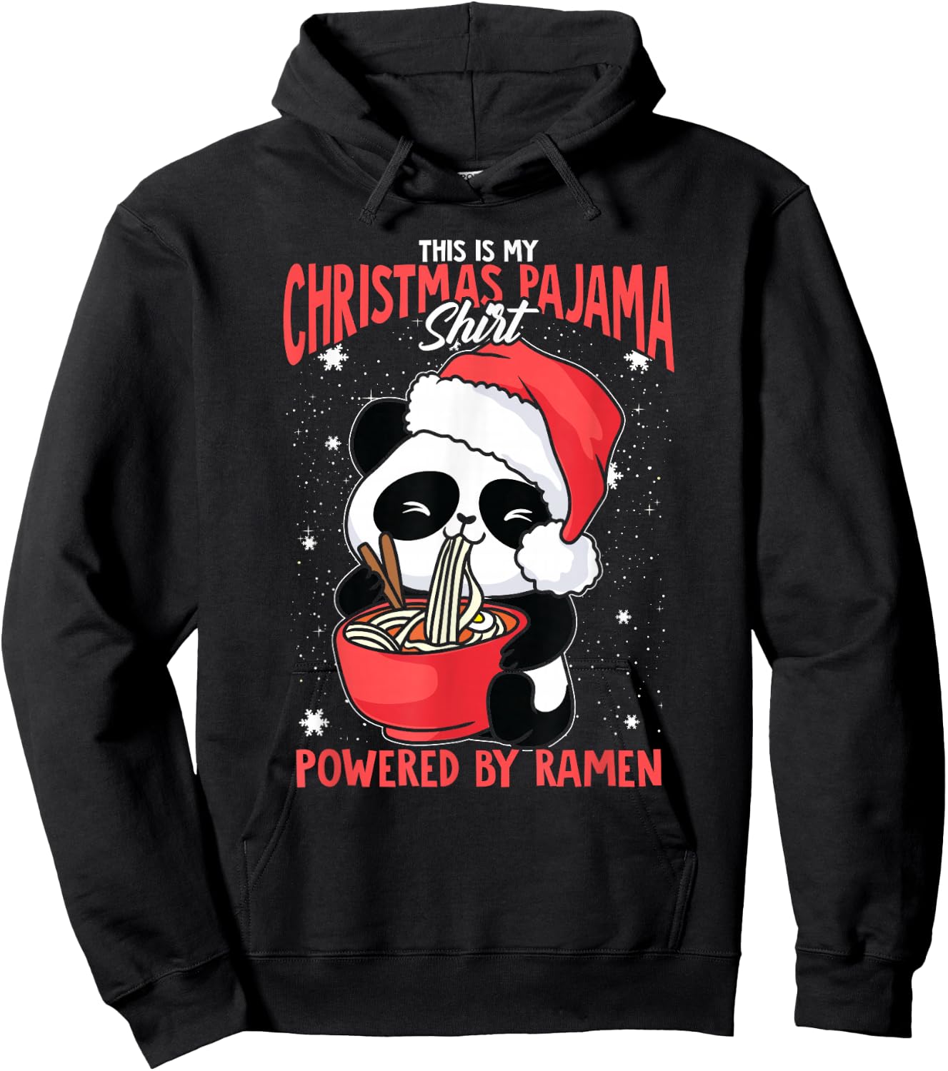 This Is My Christmas Pajama, Powered By Ramen Santa Panda Hoodie - Hoodie | Black