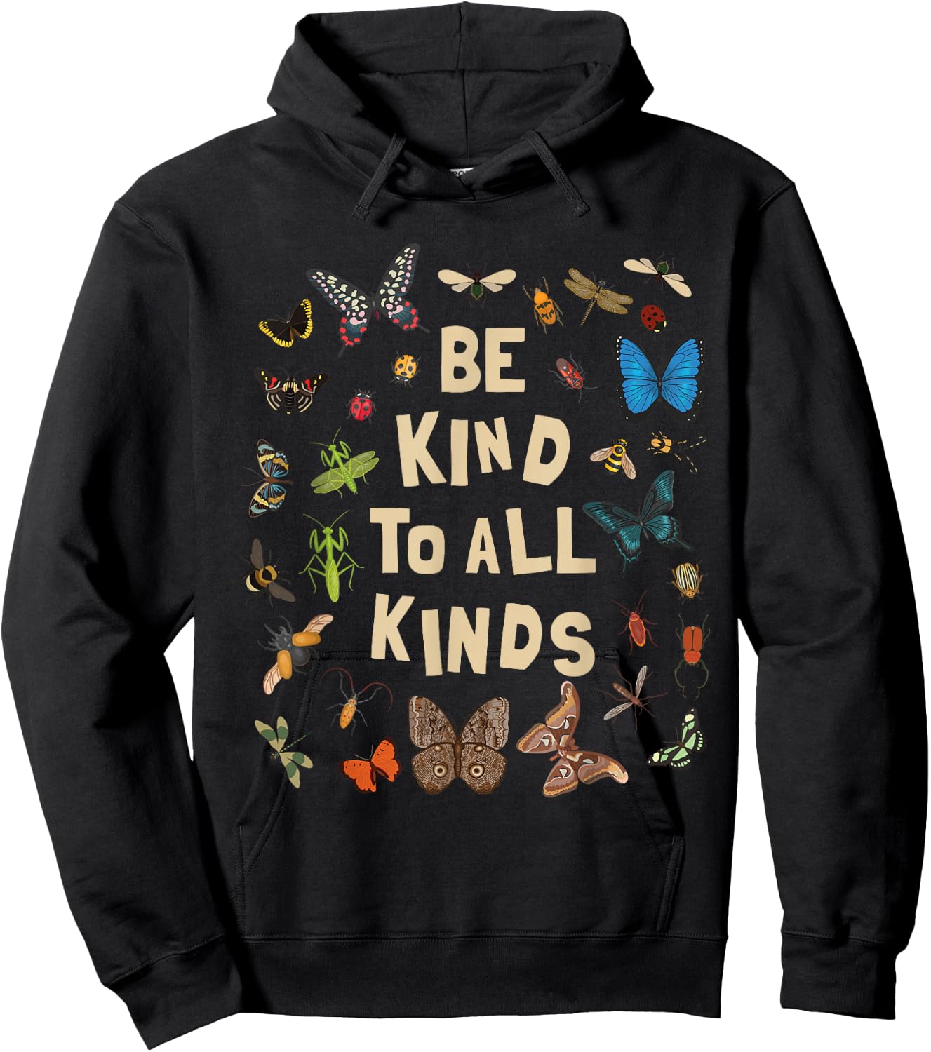 Be Kind to All Kinds Bugs Entomology Insect Lover Design Hoodie - Hoodie | Black