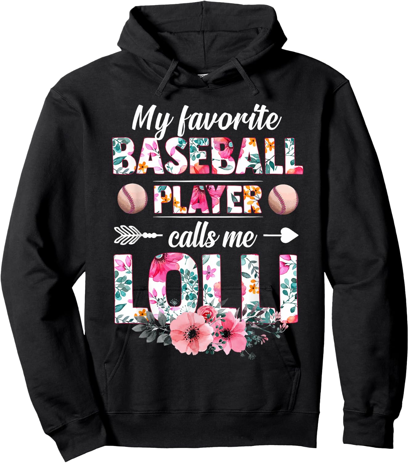 My Favorite Baseball Player Calls Me Lolli Mother's Day Hoodie - Hoodie | Black