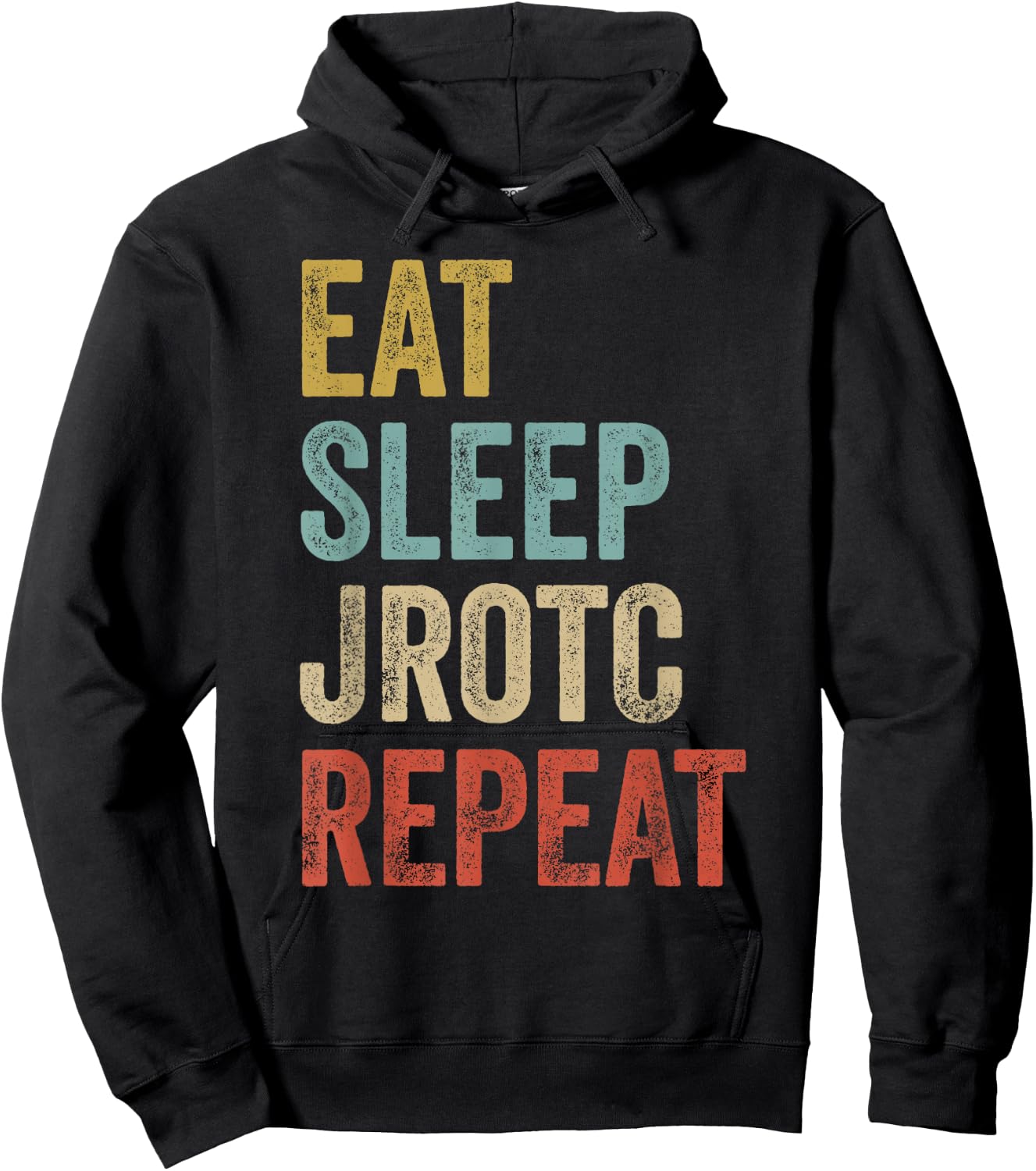 Eat Sleep JROTC Repeat US Junior ROTC Hoodie - Hoodie | Black