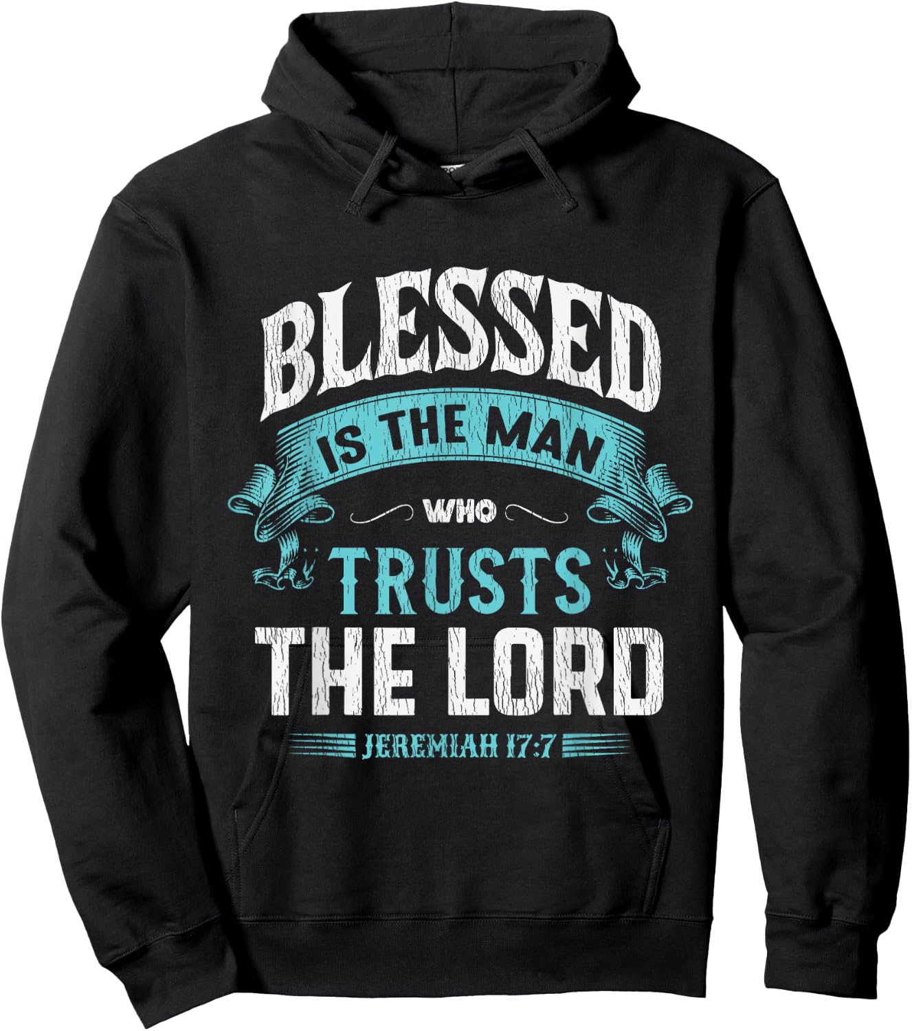 Blessed Is The Man Who Trusts The Lord Husband Dad Christian Hoodie - Hoodie | Black
