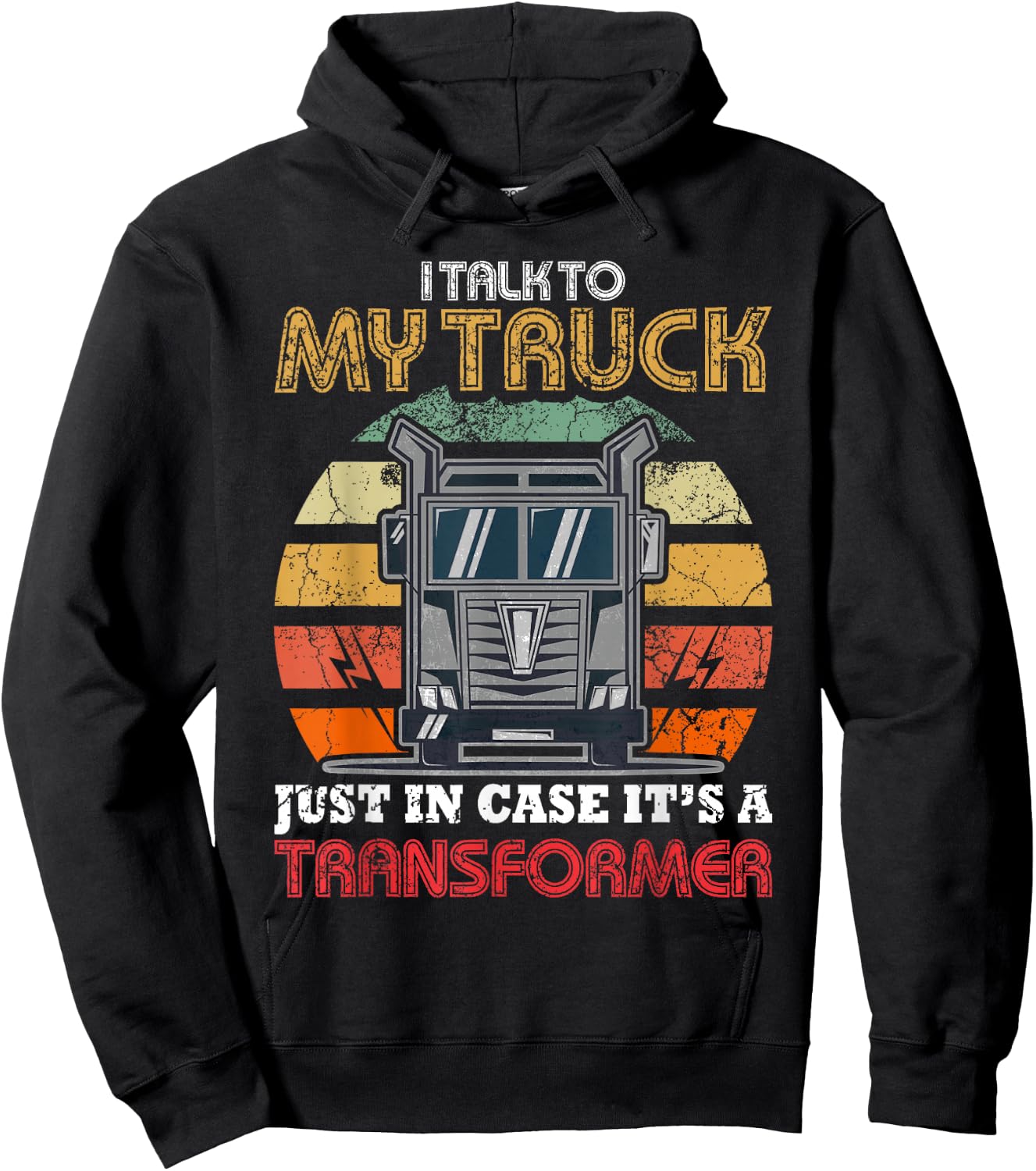 Vintage I Talk To My Truck Just In Case It's A Transformer Hoodie - Hoodie | Black