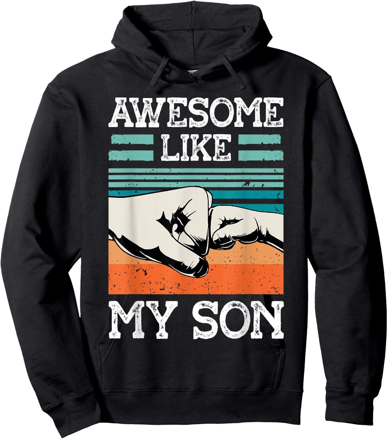 AWESOME LIKE MY SON Funny Father's Day Dad Joke Hoodie - Hoodie | Black