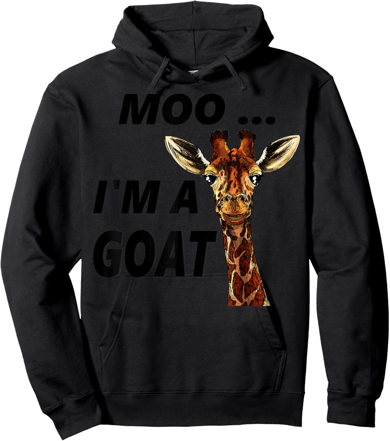 Moo.. I'm A Goat - Animals Apparel Hoodie - Hoodie | Black