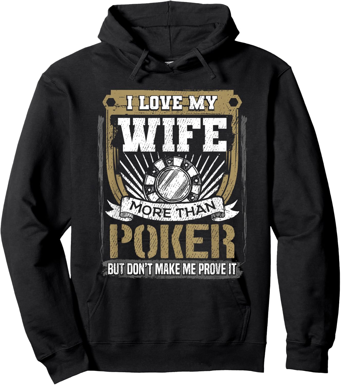 I Love My Wife More Than Poker Humorous Graphic Hoodie - Hoodie | Black